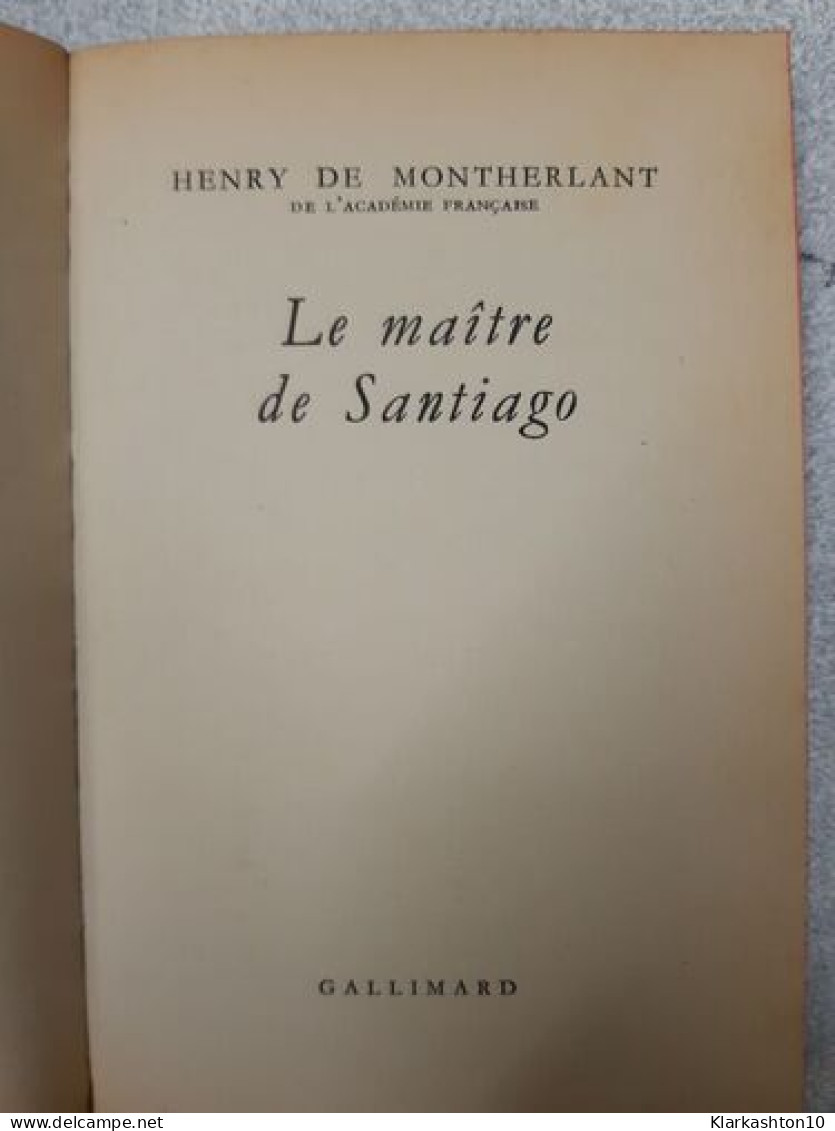 Le Maitre De Santiago - Other & Unclassified