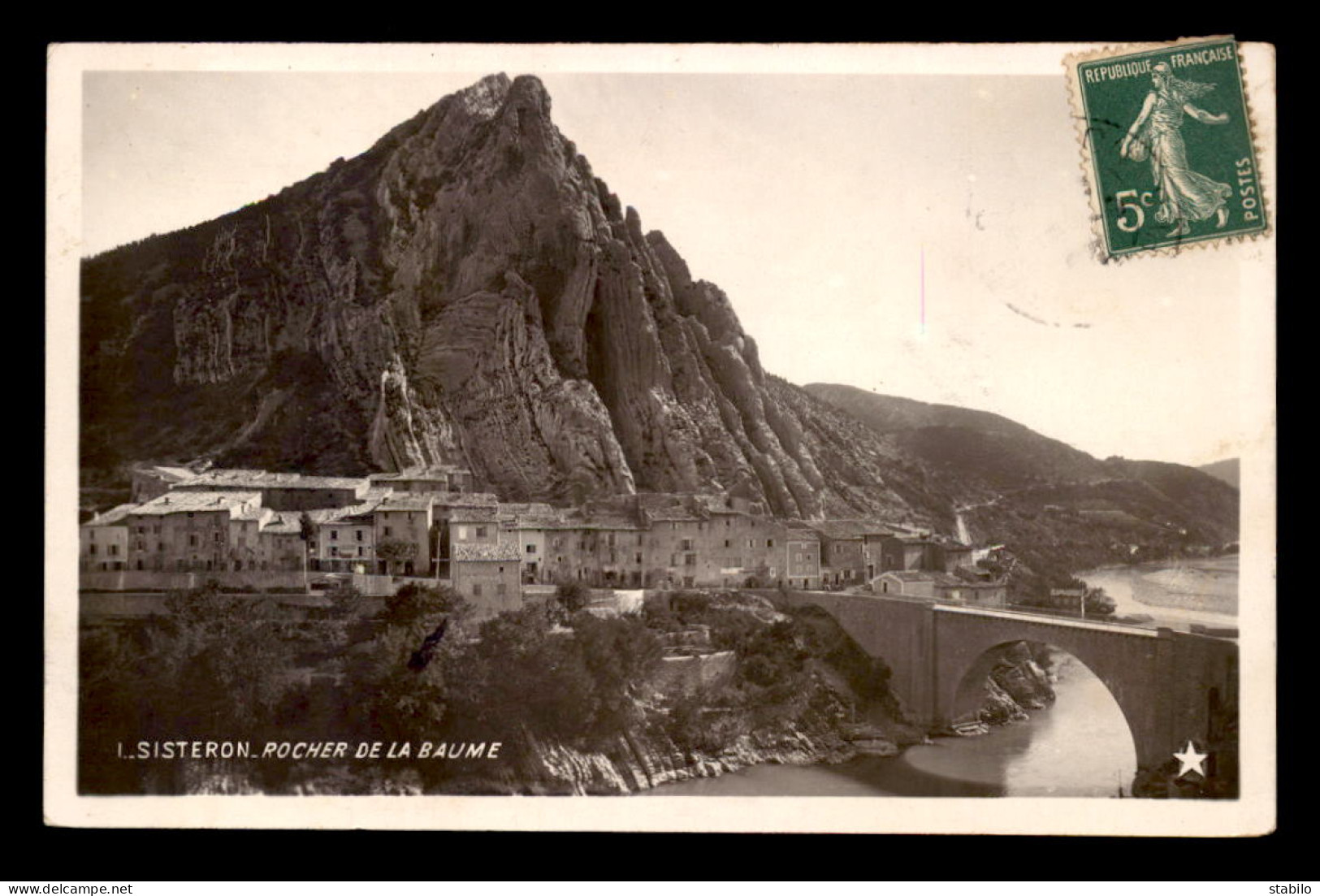 04 - SISTERON - ROCHER DE LA BAUME - EDITEUR MARQUE ETOILE - Sisteron