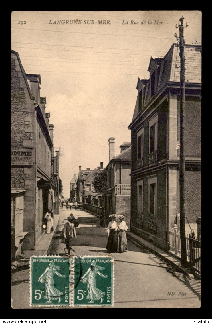 14 - LANGRUNE-SUR-MER - RUE DE LA MER - Autres & Non Classés