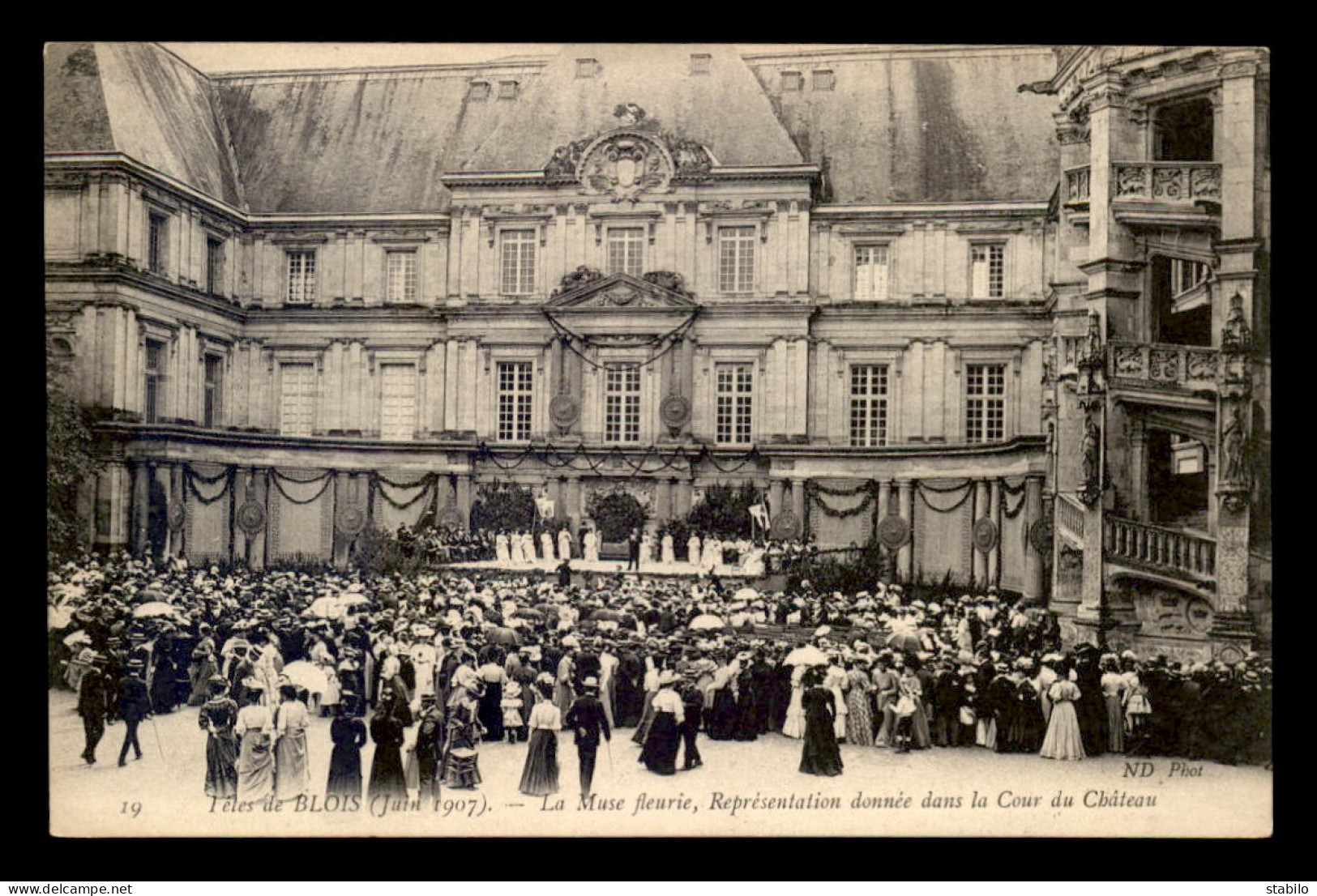 41 - BLOIS - LES FETES DE JUIN 1907 - LA MUSE FLEURIE, REPRESENTATION DANS LA COUR DU CHATEAU - Blois