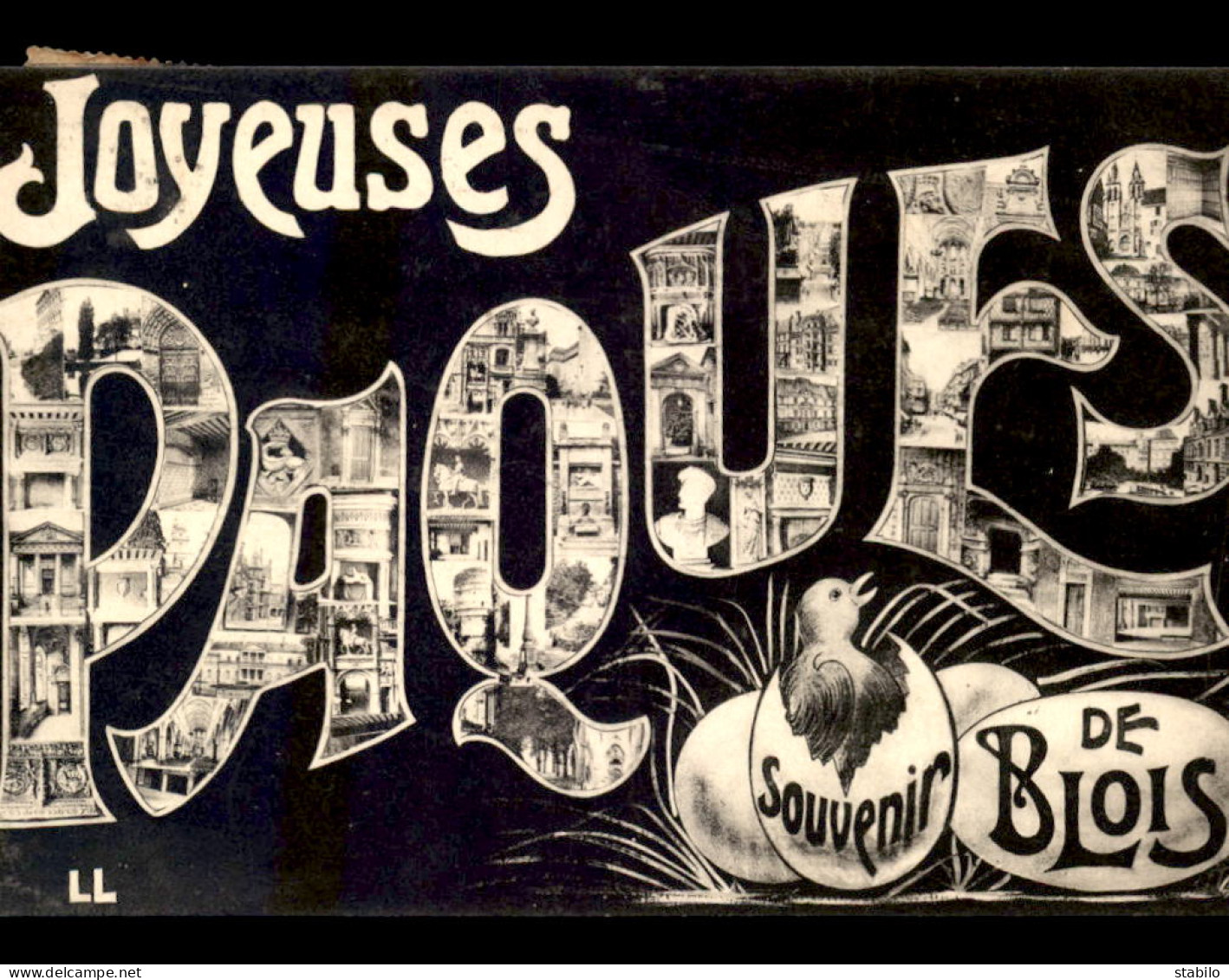 41 - BLOIS - JOYEUSES PAQUES SOUVENIR DE BLOIS - LETTRES MULTIVUES - OEUFS ET POUSSIN - Blois