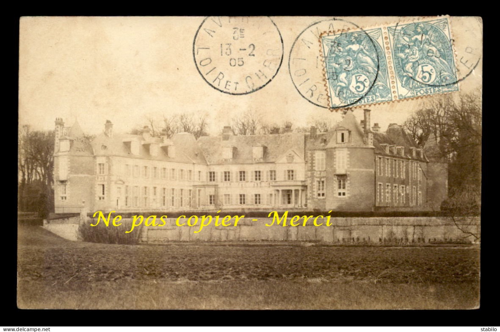 41 - AVRAY - LE CHATEAU - CARTE PHOTO ORIGINALE - Andere & Zonder Classificatie