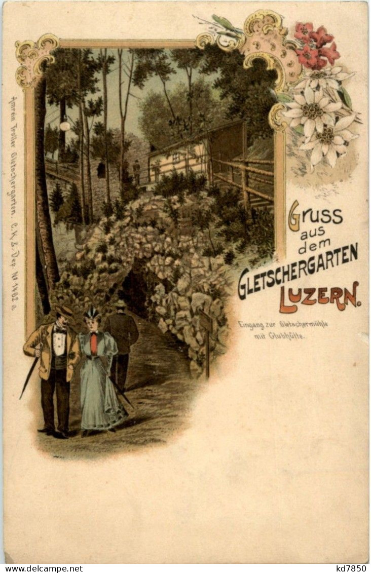 Gruss Aus Dem Gletschergarten Luzern - Litho - Lucerna