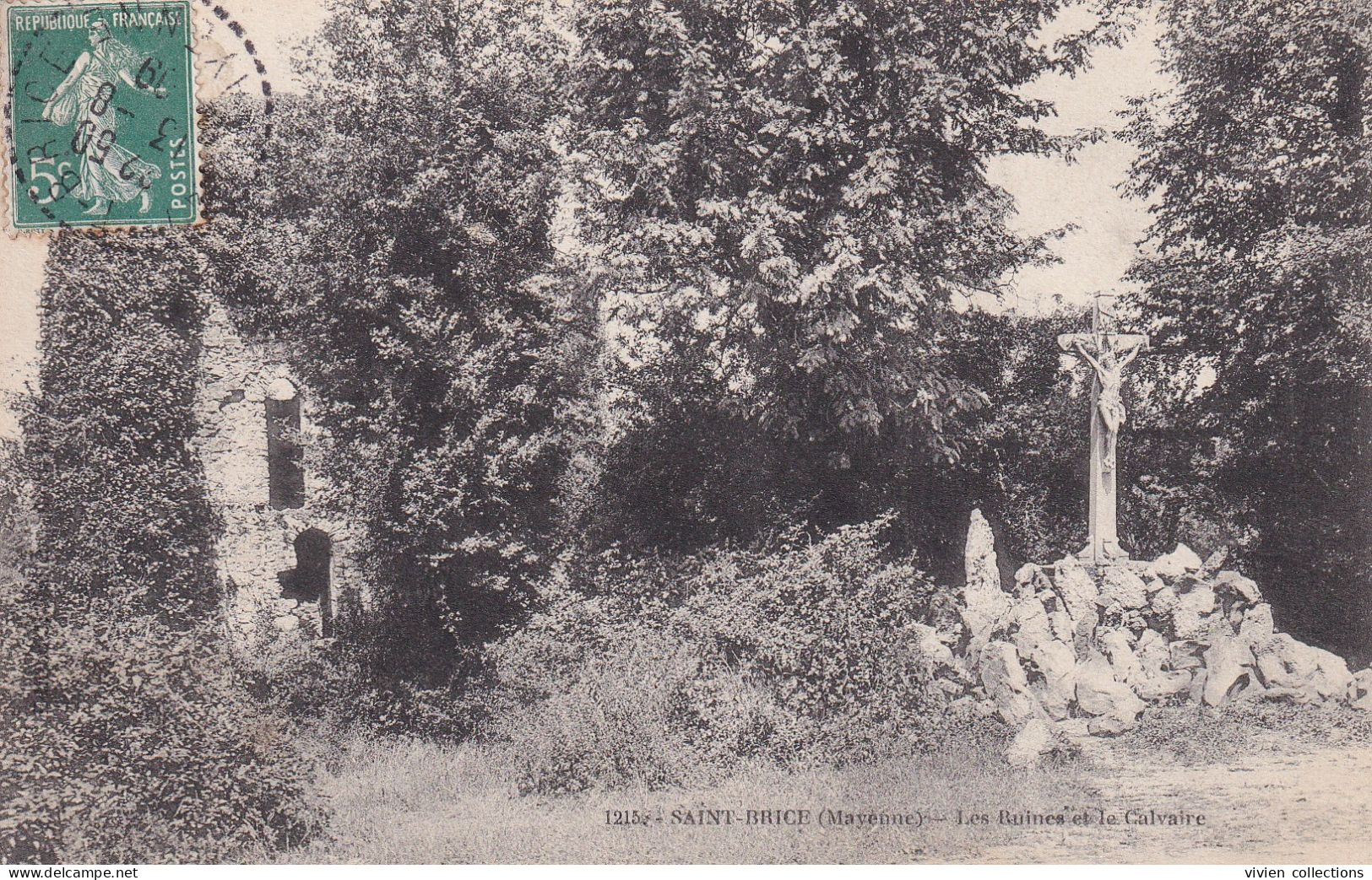 Saint Brice (53 Mayenne) Les Ruines Et Le Calvaire Circulée Du Cachet Perlé 1909 Rare - Andere & Zonder Classificatie