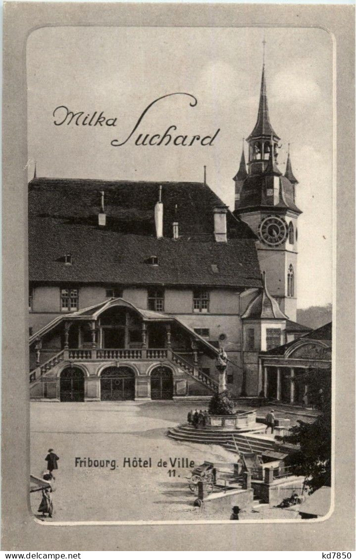 Fribourg - Hotel De Ville - Milka Suchard - Fribourg