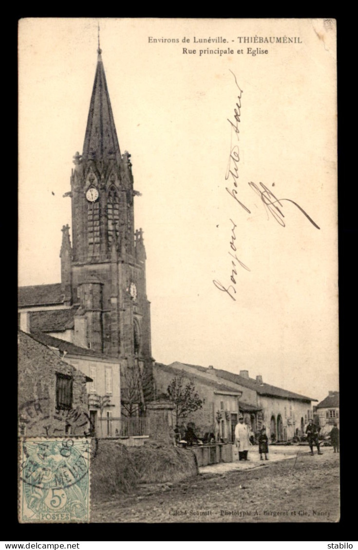 54 - THIEBAUMENIL - RUE PRINCIPALE ET L'EGLISE - Sonstige & Ohne Zuordnung