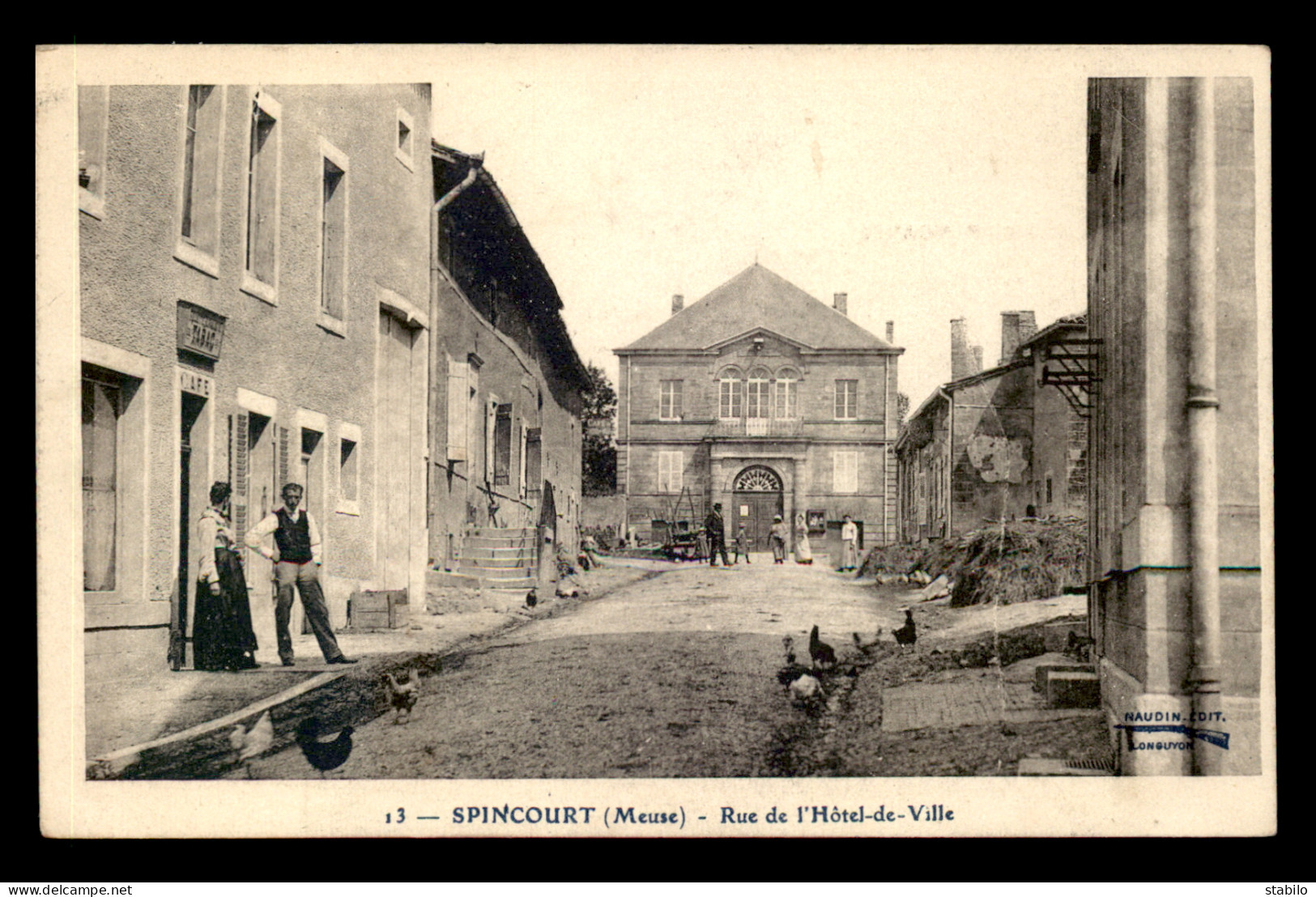 55 - SPINCOURT - RUE DE L'HOTEL DE VILLE - EDITEUR NAUDIN - Spincourt