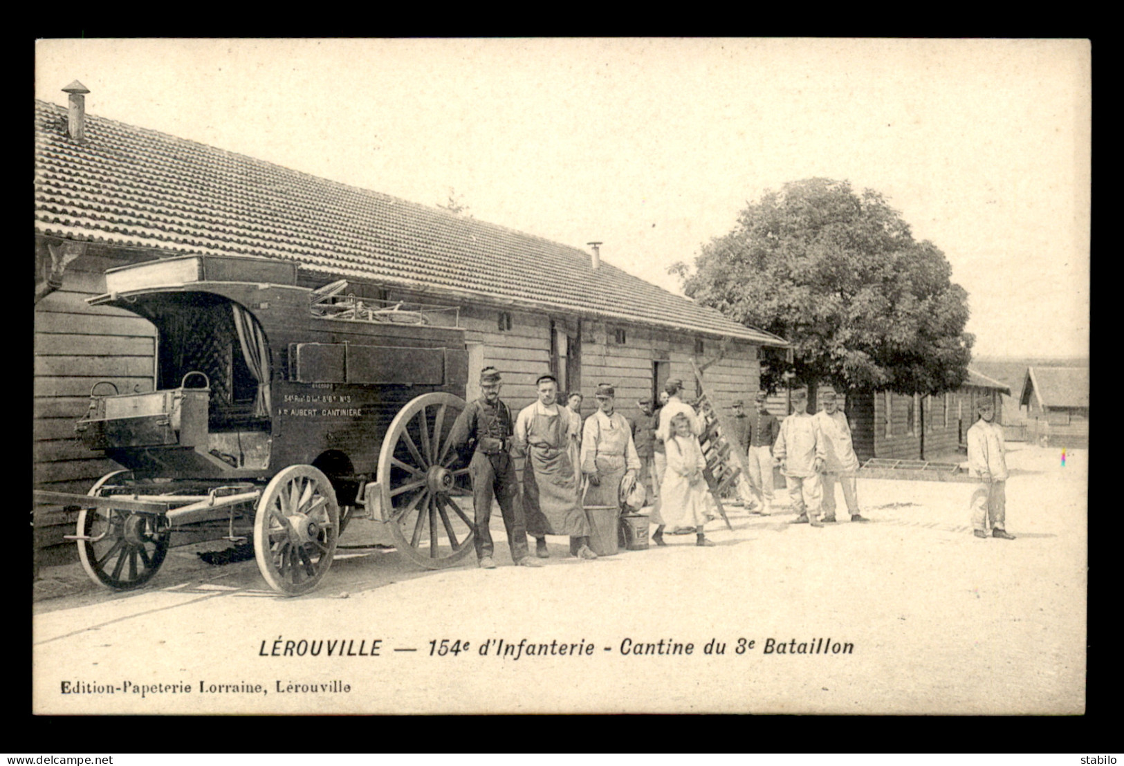 55 - LEROUVILLE - 154E D'INFANTERIE - CANTINE DU 3E BATAILLON - EDITEUR PAPETERIE LORRAINE - Lerouville