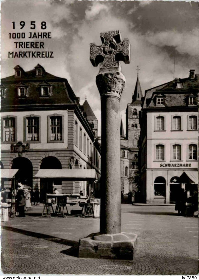 Trier - 100 Jahre Marktkreuz 1958 - Trier