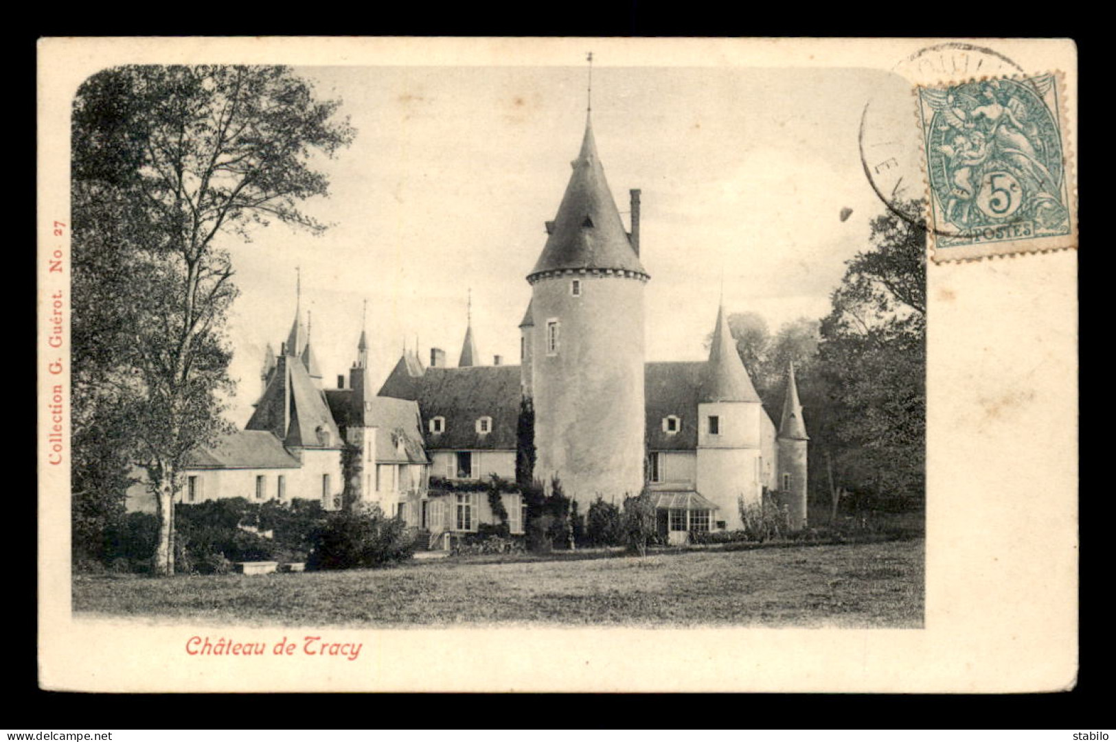 58 - CHATEAU DE TRACY - Sonstige & Ohne Zuordnung