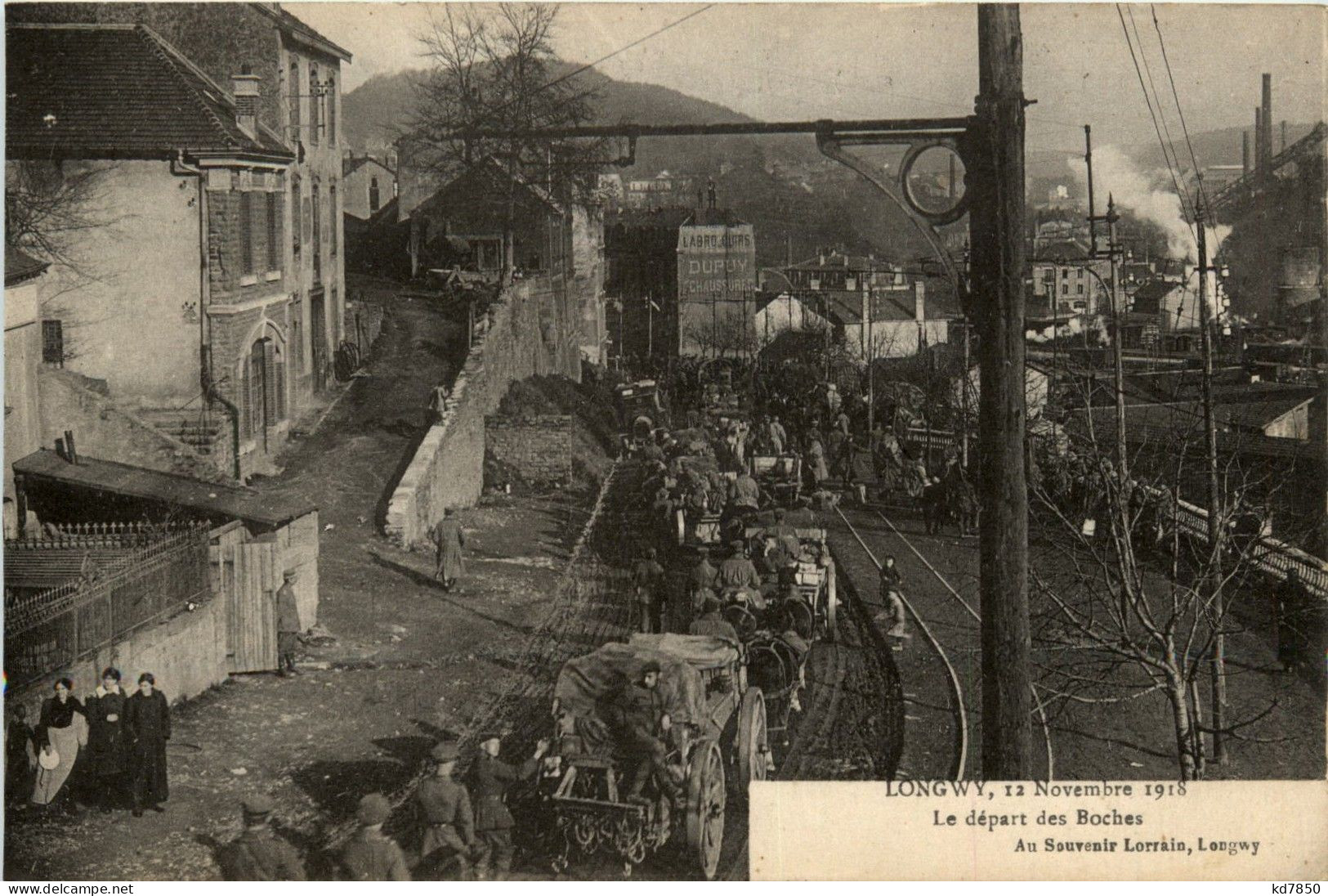 Longwy - 12. Novembre 1918 - Le Depart Des Boches - Longwy