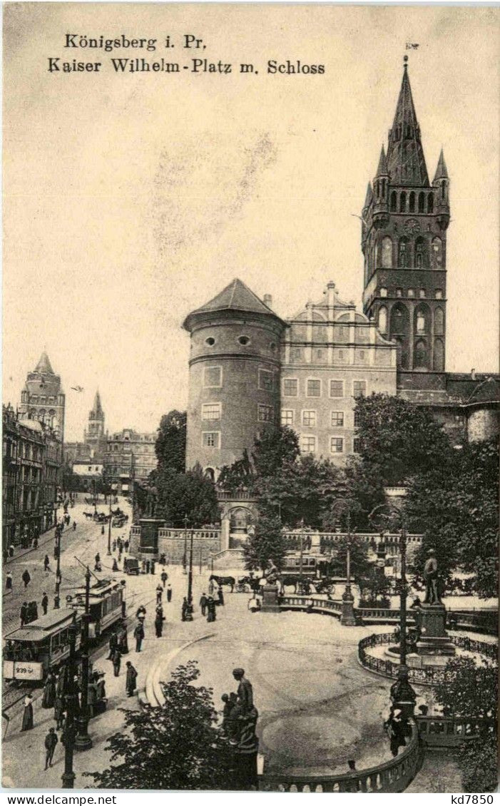 Königsberg - Kaiser Wilhelm Platz - Ostpreussen