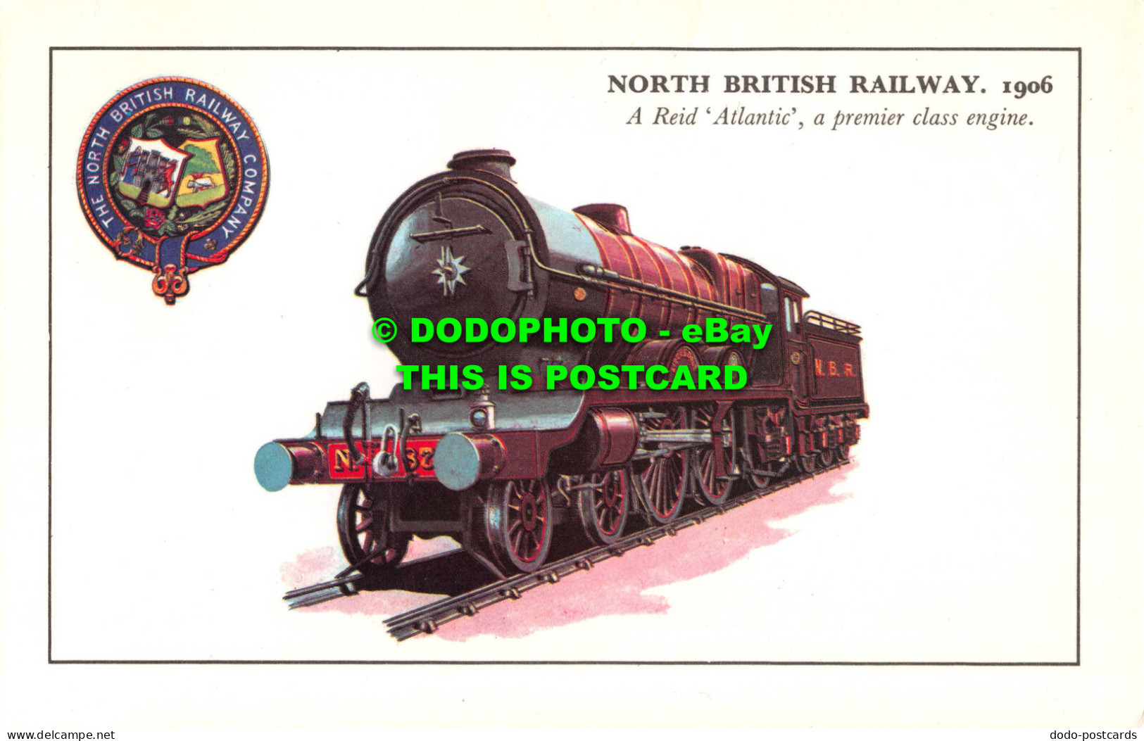 R542997 North British Railway. A Reid Atlantic A Premier Class Engine. Photo Pre - World