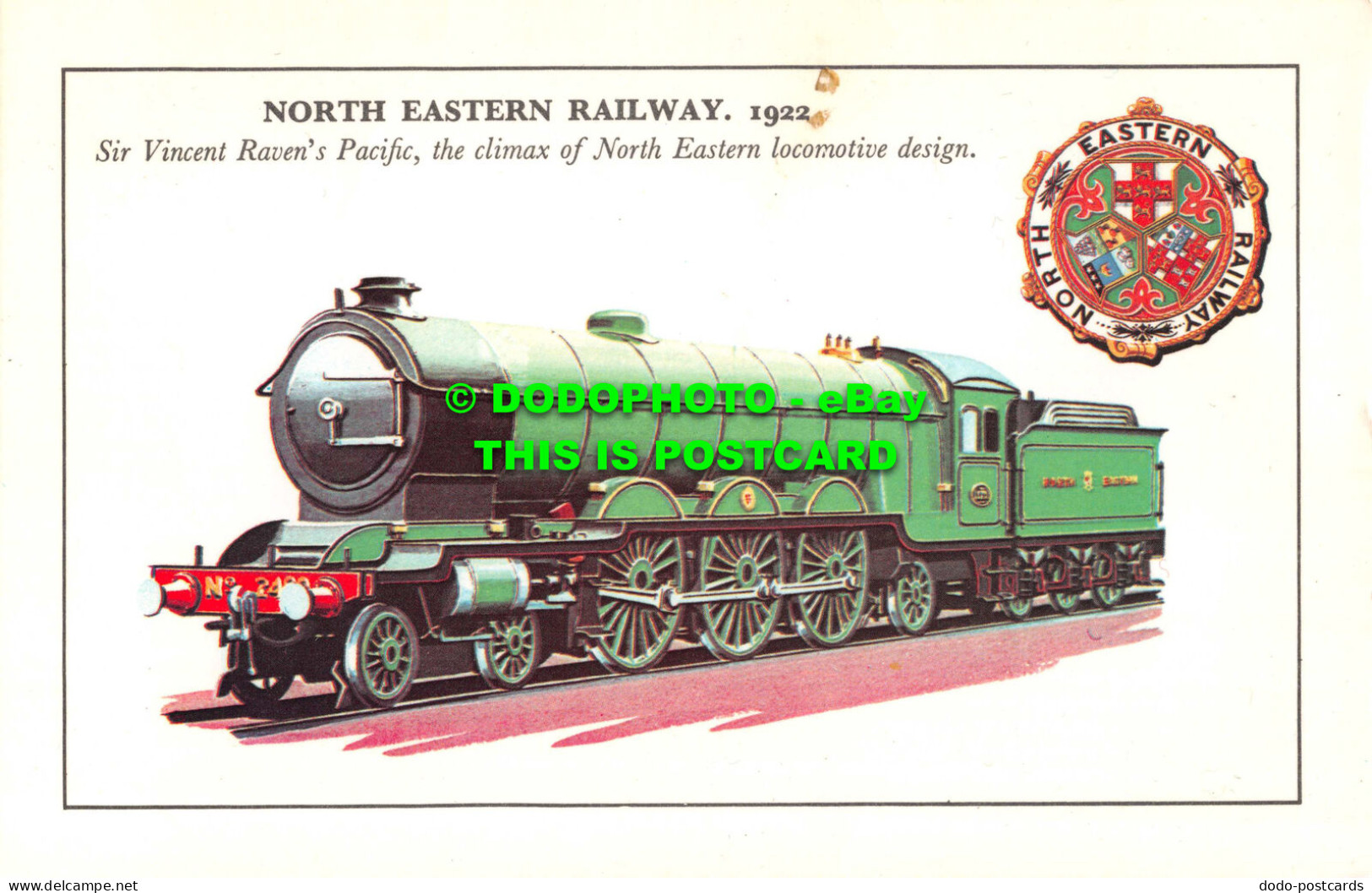 R543000 North Eastern Railway. Sir Vincent Raven Pacific The Climax Of North Eas - World