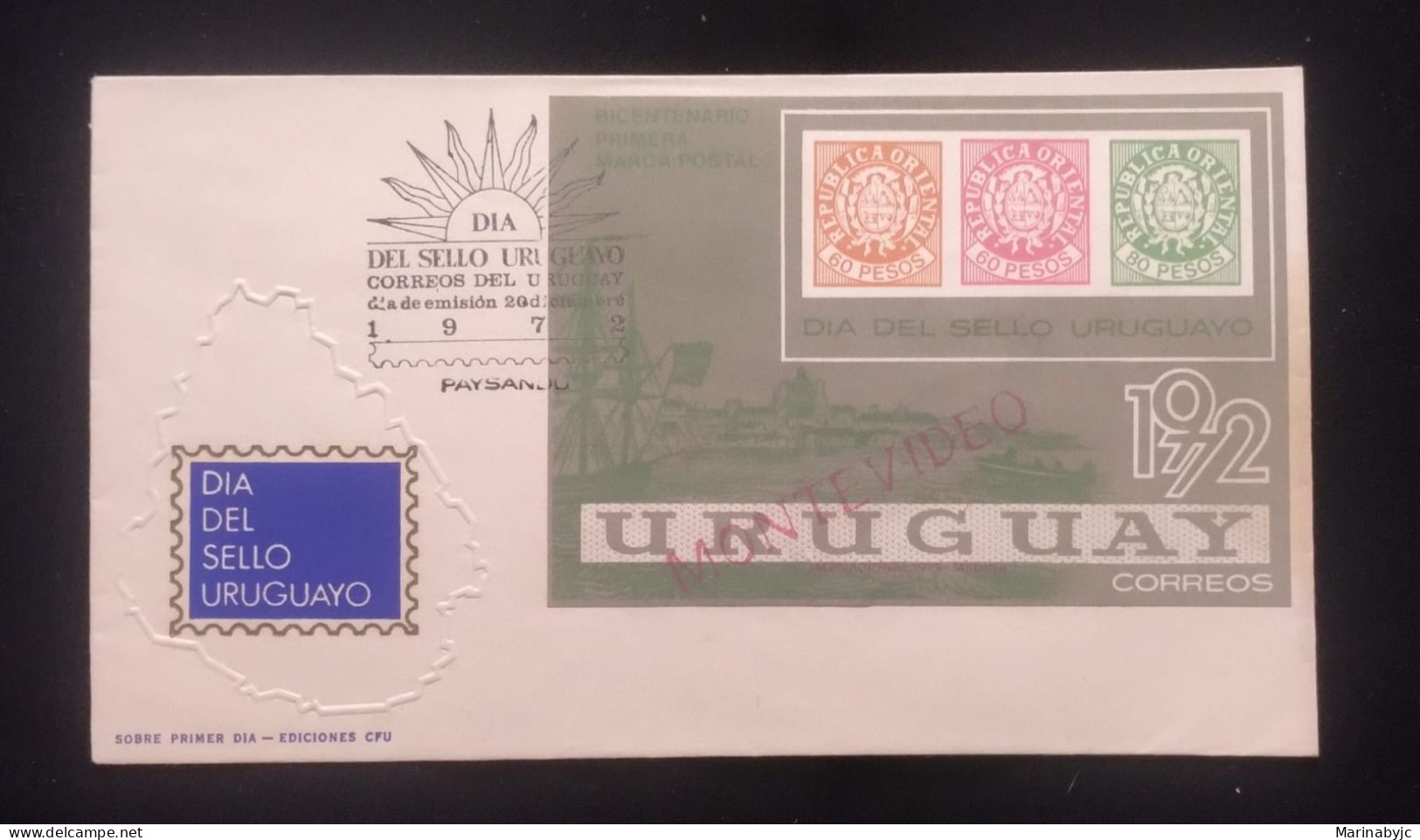 D)1972, URUGUAY, FIRST DAY COVER, ISSUE, DAY OF THE URUGUAYAN STAMP 72', FDC - Uruguay