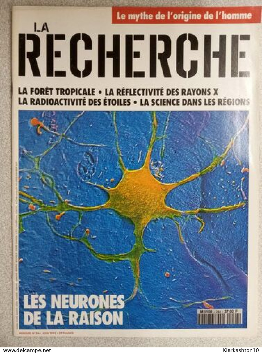 La Recherche Nº 244 / Juin 1992 - Andere & Zonder Classificatie