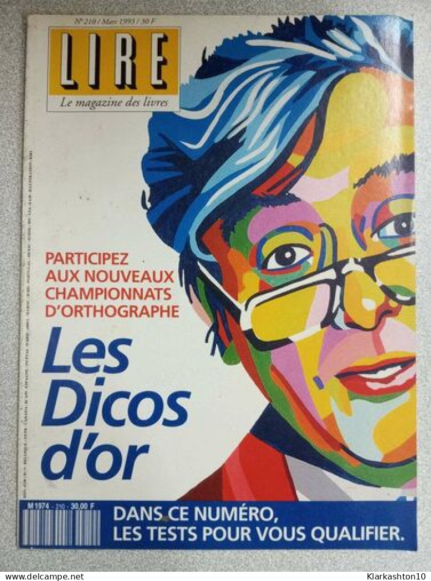 Lire Nº 210 - - Le Magazine Des Livres / Mars 1993 - Autres & Non Classés