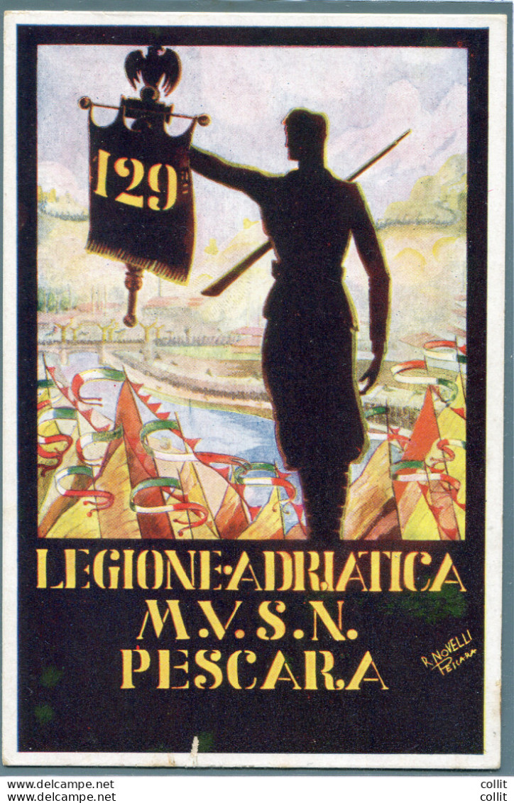 M.V.S.N. "Legione Adriatica Pescara" Cartolina Disegnata Da R. Novelli - Marcofilía