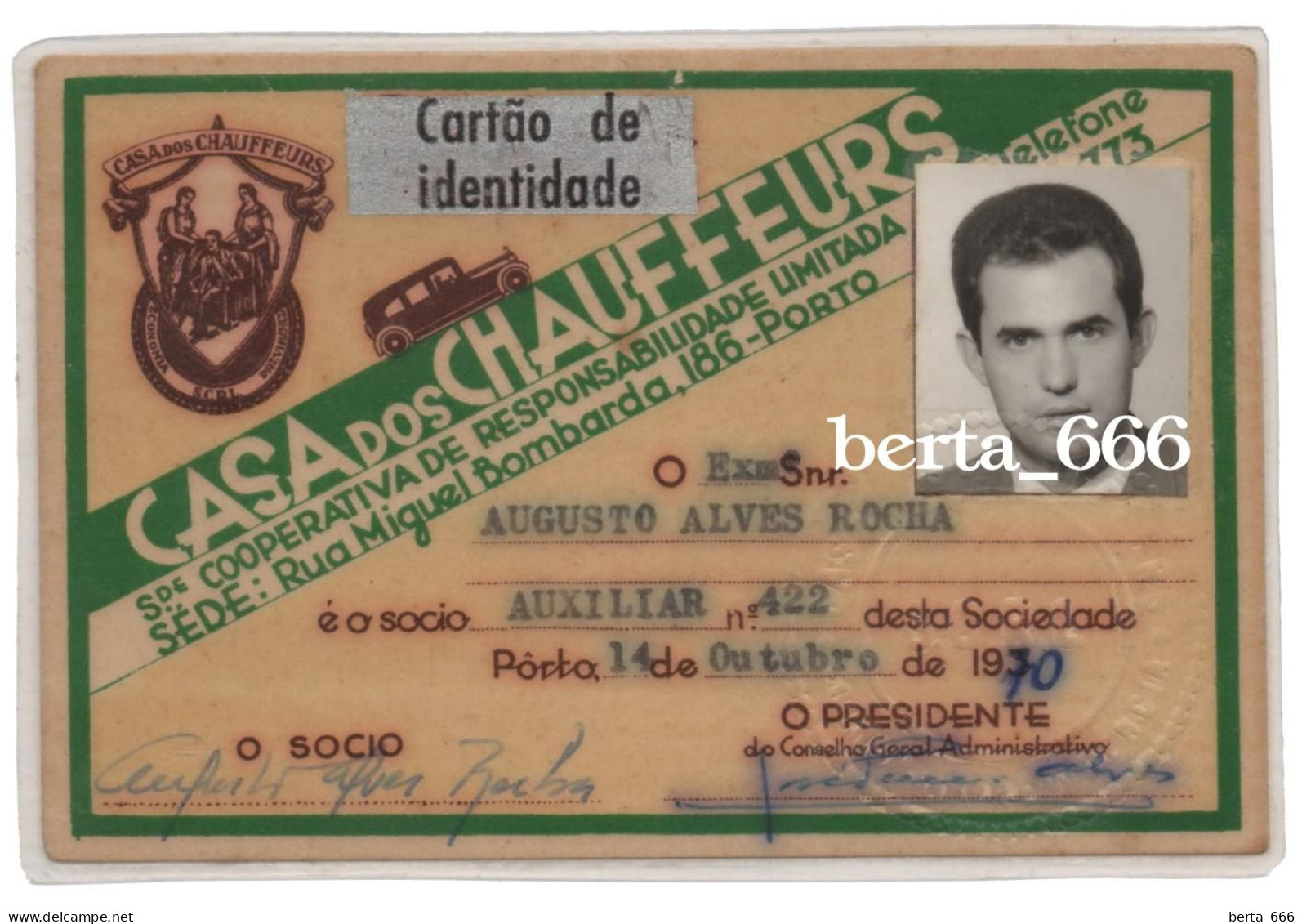 Casa Dos Chauffeurs Porto * Cartão De Identidade De Sócio * 1970 * Portugal Membership Card - Tessere Associative