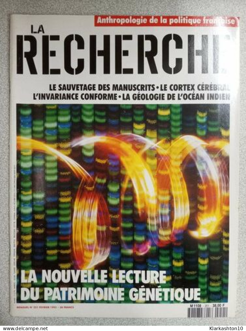 La Recherche Nº 251 / Février 1993 - Autres & Non Classés