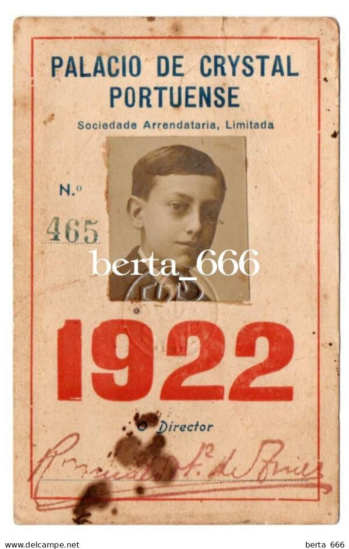 Palácio De Cristal Portuense * Bilhete De Identidade Livre Transito Espectáculos * 1922 - Membership Cards