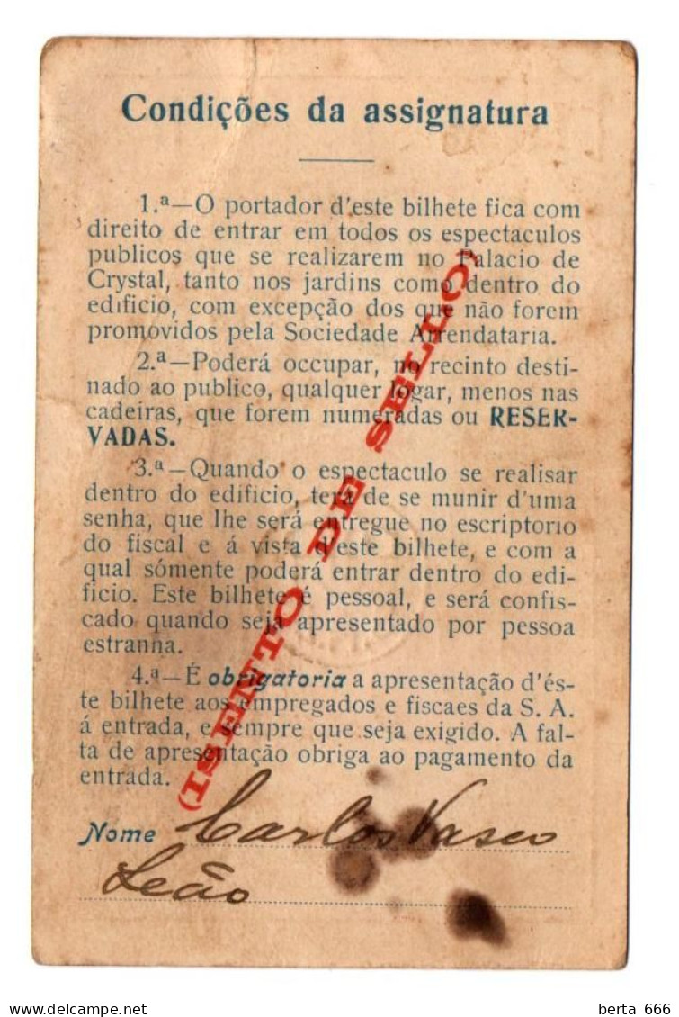 Palácio De Cristal Portuense * Bilhete De Identidade Livre Transito Espectáculos * 1922 - Tessere Associative