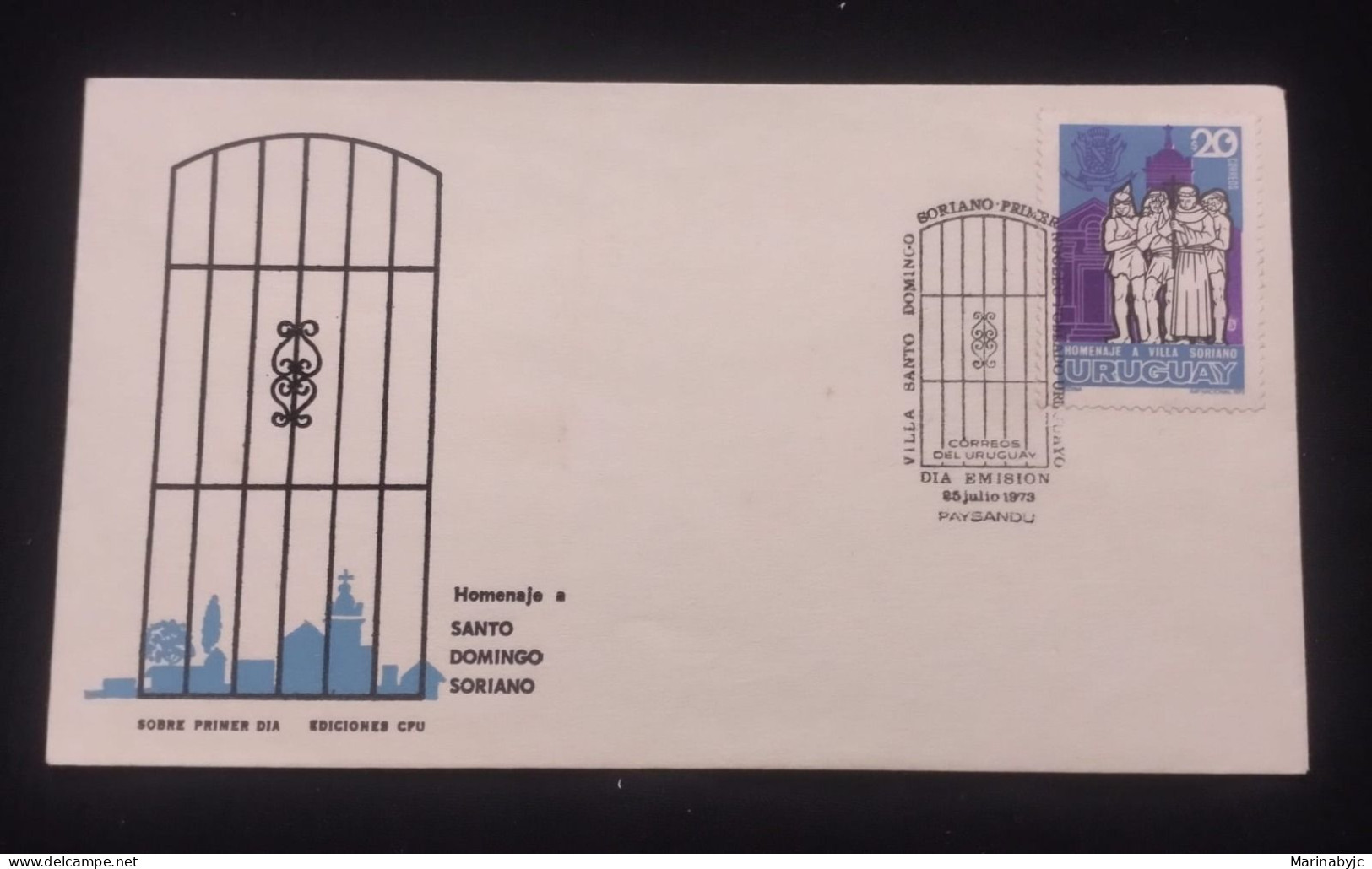 D)1973, URUGUAY, FIRST DAY COVER, ISSUE, COMMEMORATION OF VILLA SANTO DOMINGO SORIANO, FIRST SPANISH SETTLEMENT IN URUGU - Uruguay