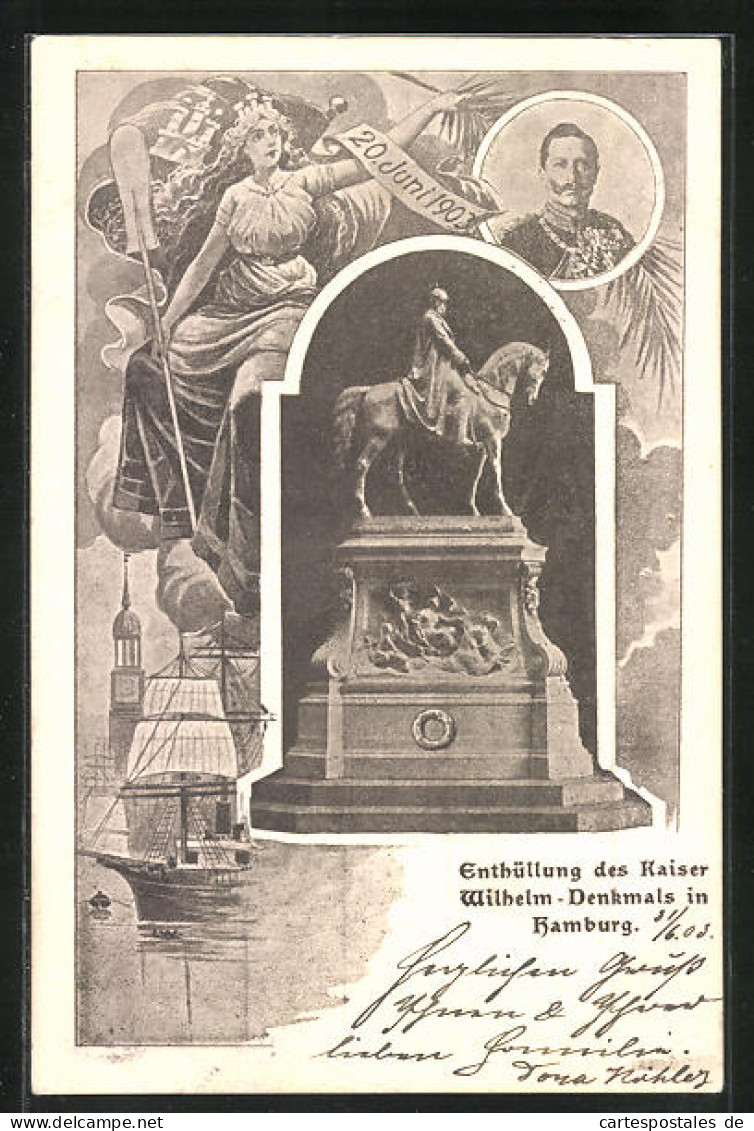 AK Hamburg, Enthüllung Des Kaiser Wilhelm-Denkmals, Kaiserbildnis, Reiterdenkmal & Segelschiff  - Mitte