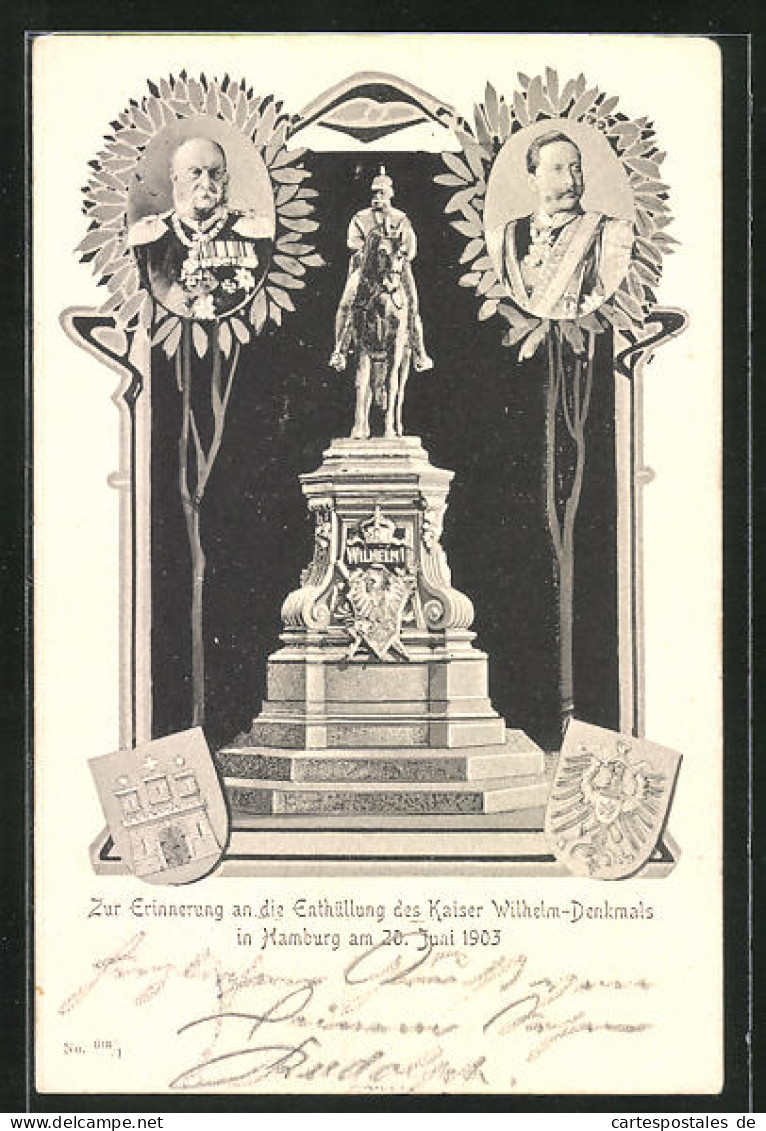 AK Hamburg, Enthüllung Des Kaiser Wilhelm-Denkmals 20.6.1903, Porträts Kaiser Wilhelm II. & Franz Josef I. V. Öster  - Mitte