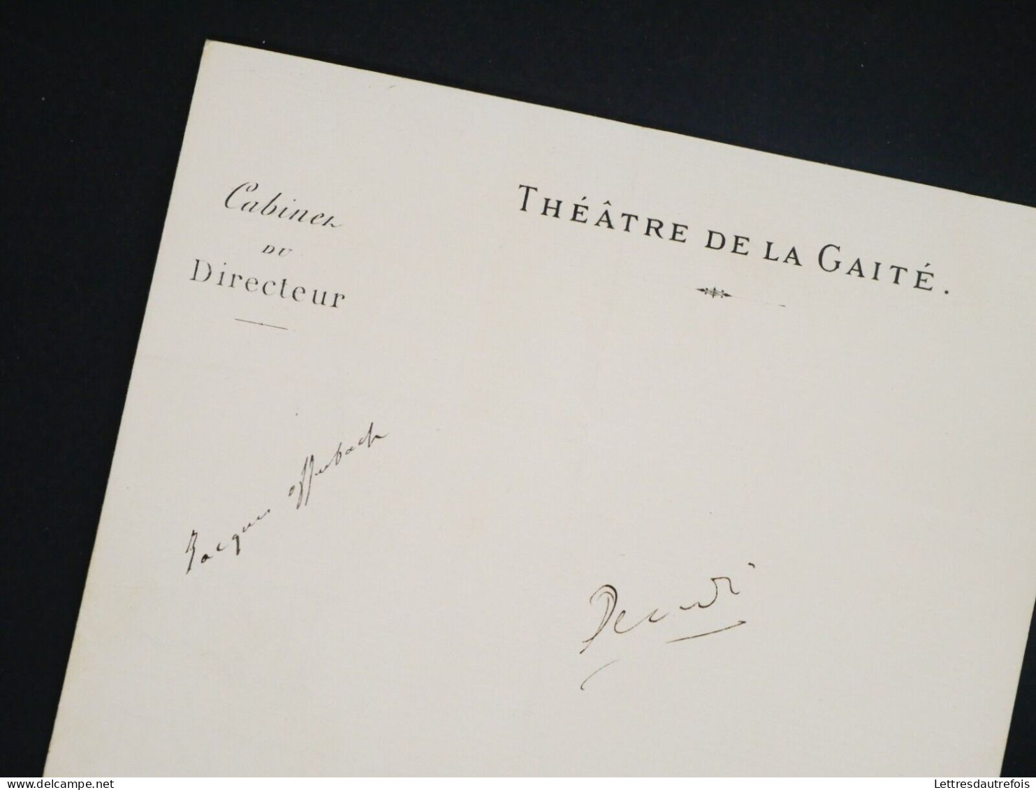 Jacques Offenbach - Lettre Autographe Signée - Théâtre De La Gaité - M. Valentin - Cantantes Y Musicos