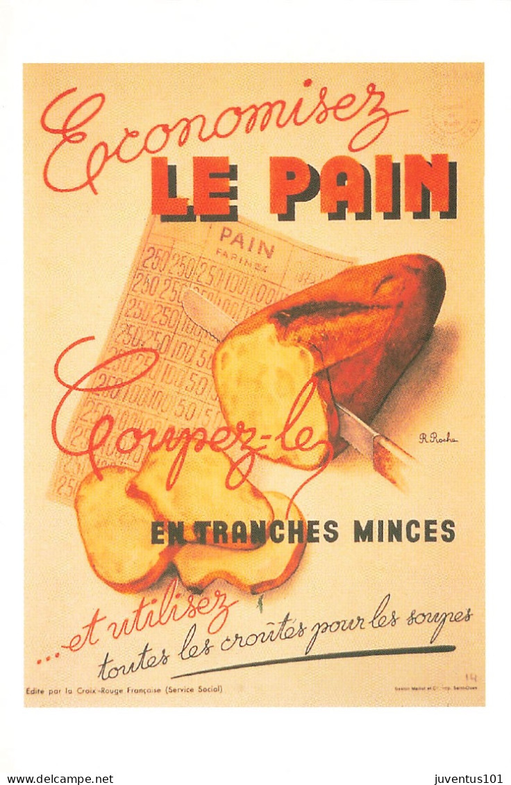 CPSM Affiche De La Croix Rouge Pendant Les Restrictions Economisez Le Pain   L2875 - Croix-Rouge