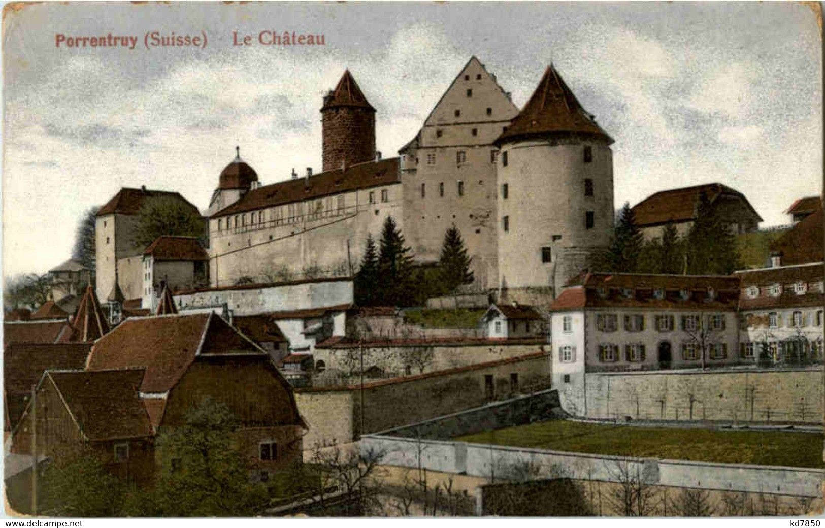 Porrentruy - Le Chateau - Porrentruy