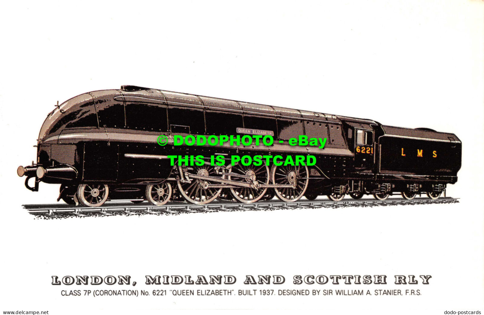 R543617 London. Midland And Scottish Rly. Class 7P. No. 6221 Queen Elizabeth. 19 - Autres & Non Classés