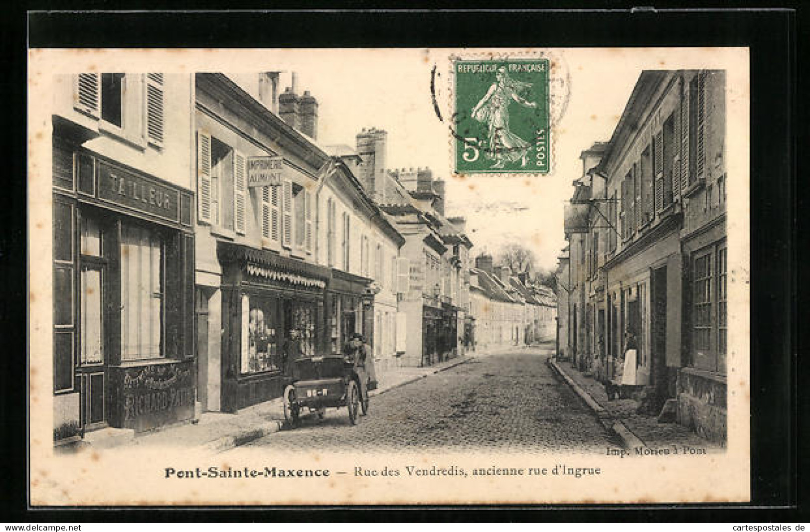 CPA Pont-Sainte-Maxence, Rue Des Vendredis, Ancienne Rue D'Ingrue  - Pont Sainte Maxence