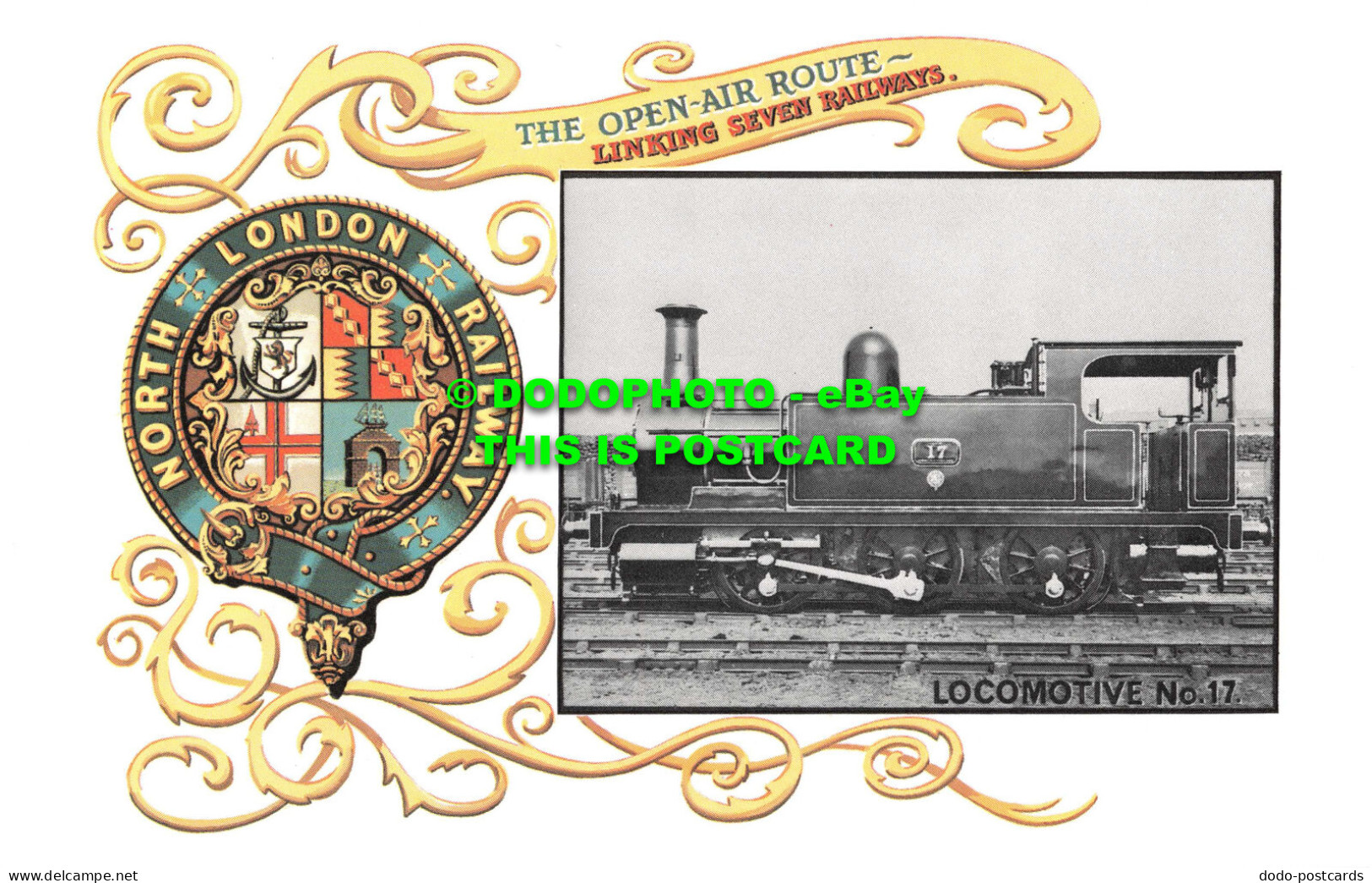 R543698 Locomotive No. 17. North London Railway. Open Air Route. Linking Seven R - Sonstige & Ohne Zuordnung