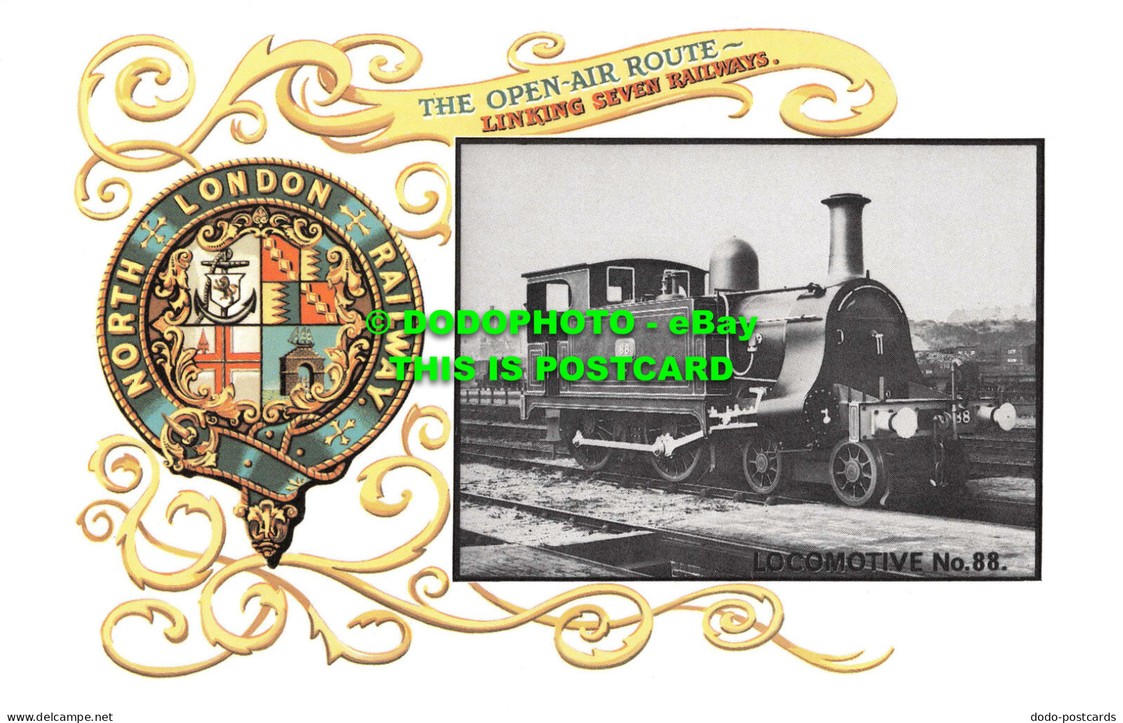 R543699 Locomotive No. 88. North London Railway. Open Air Route. Linking Seven R - Autres & Non Classés