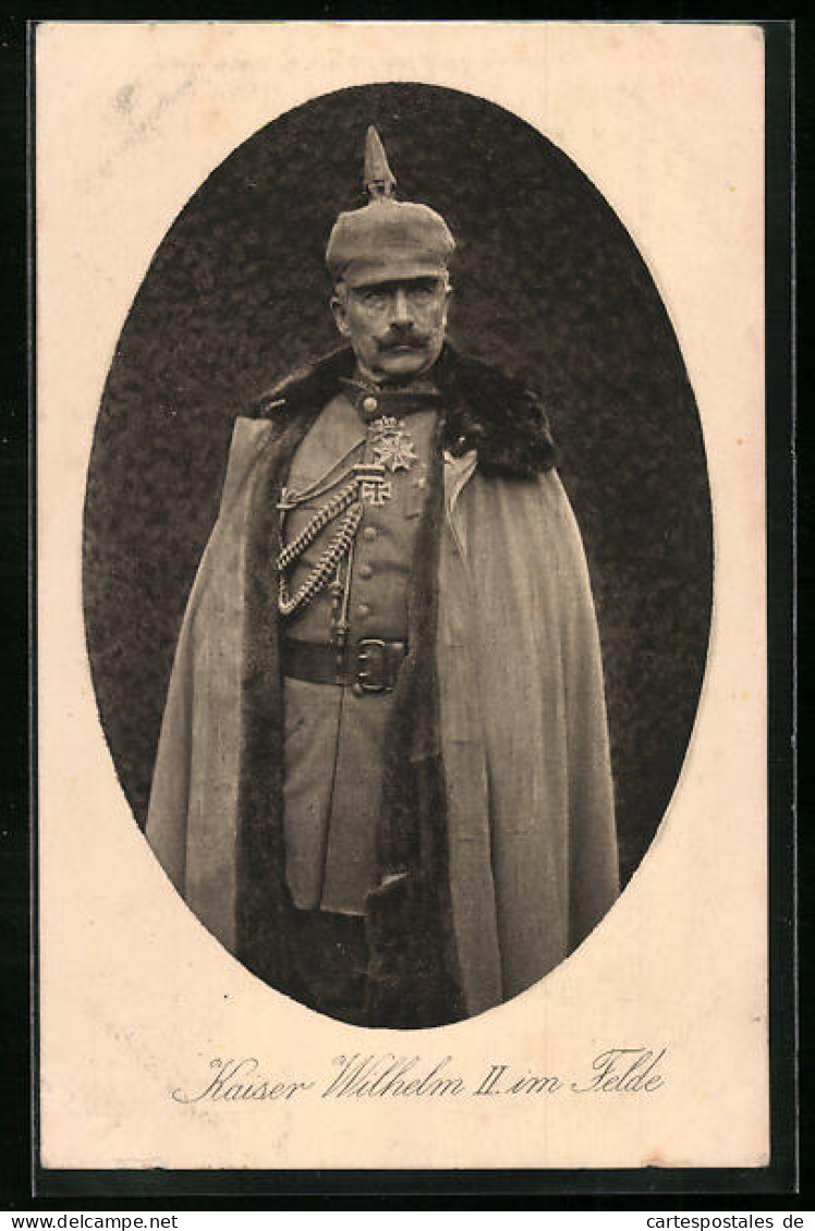 AK Portriat Kaiser Wilhelms II. Im Felde  - Familles Royales