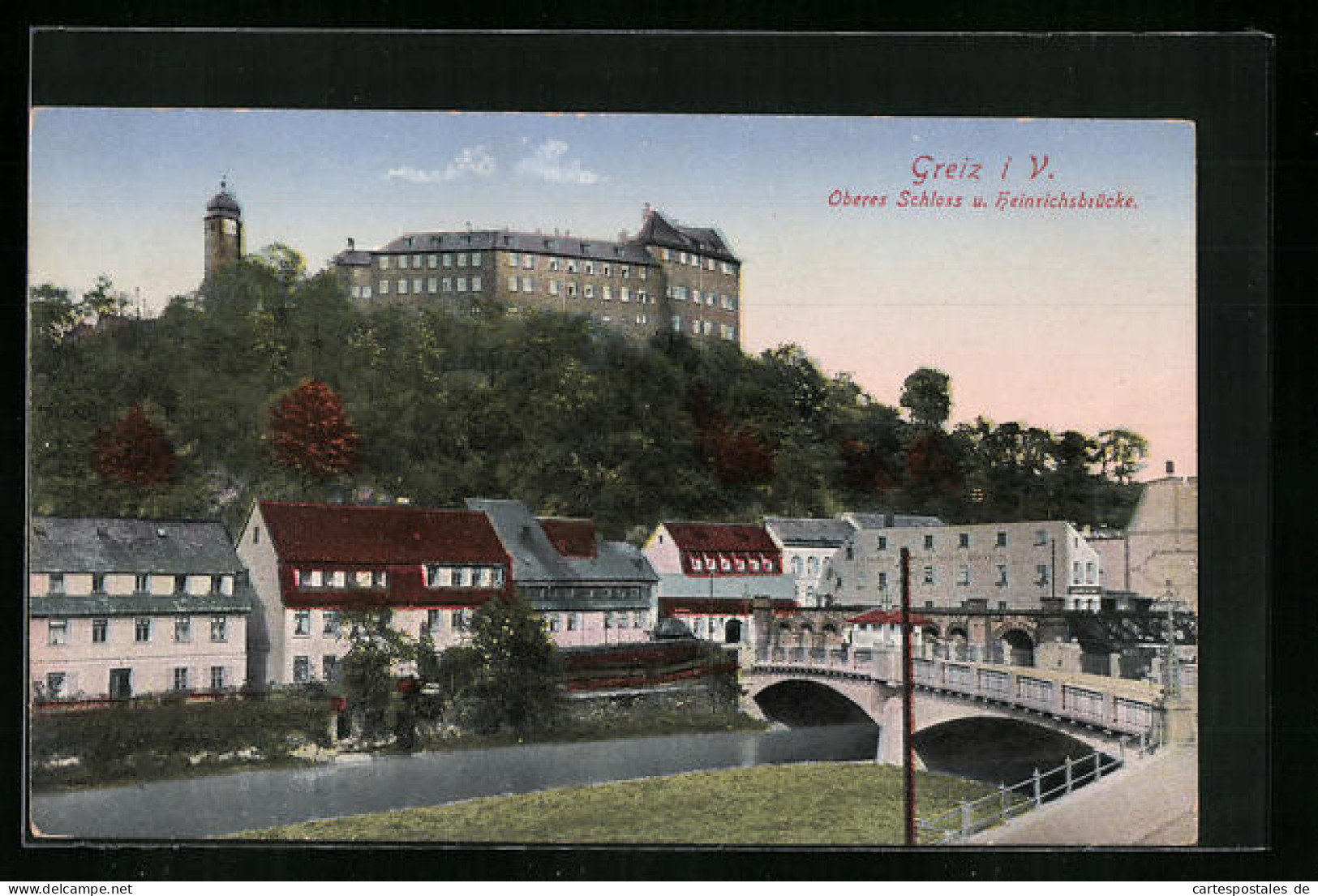 AK Greiz I. V., Oberes Schloss Und Heinrichsbrücke  - Greiz