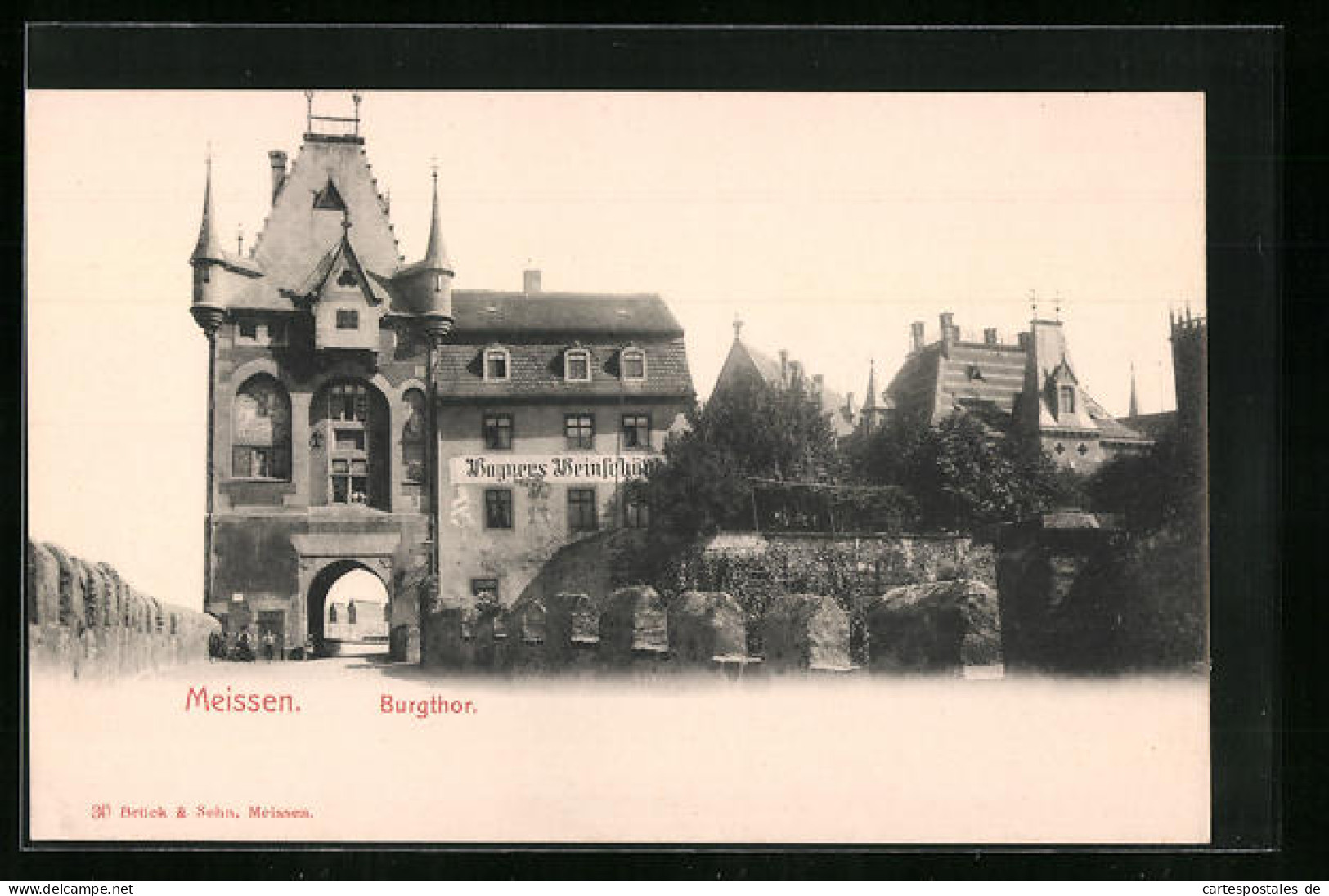 AK Meissen, Burgthor Mit Wagner`s Gasthaus  - Meissen