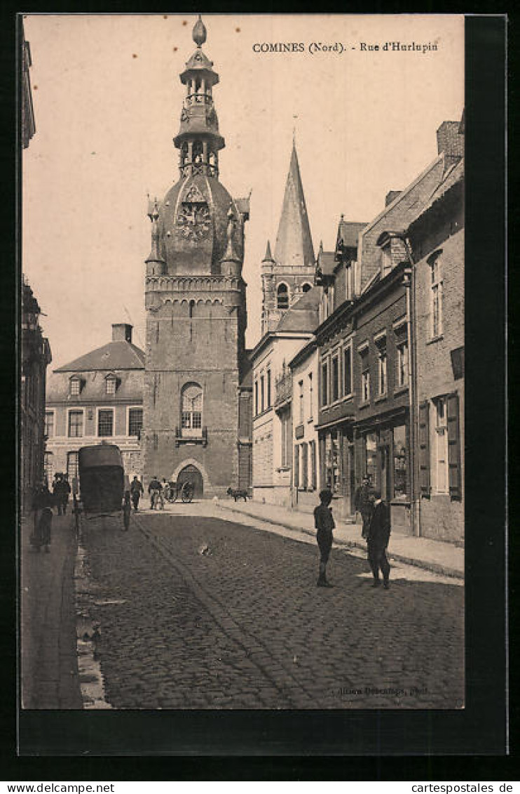 CPA Comines, Beffroi, Rue D`Hurlupin  - Sonstige & Ohne Zuordnung