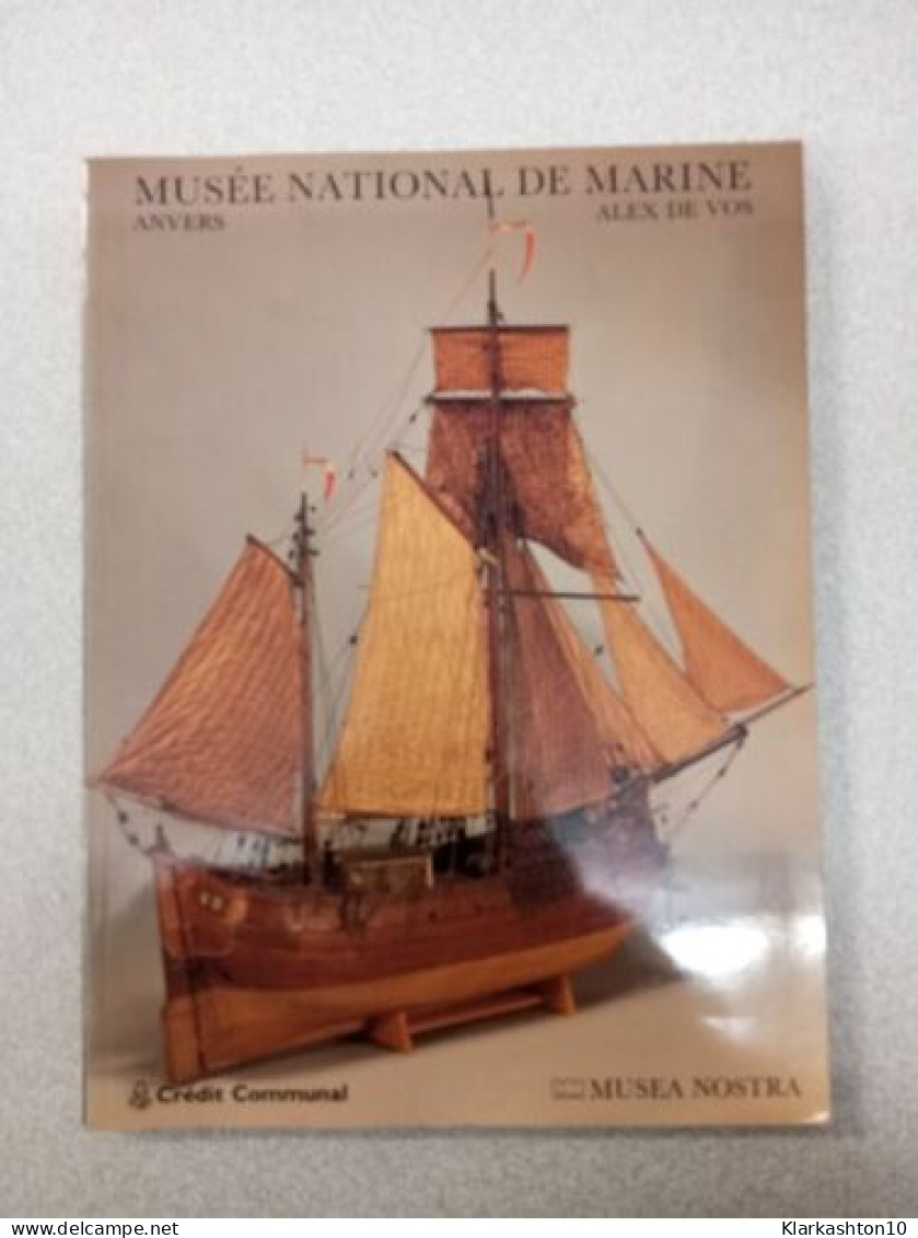 Musée National De Marine (anvers) - Sonstige & Ohne Zuordnung