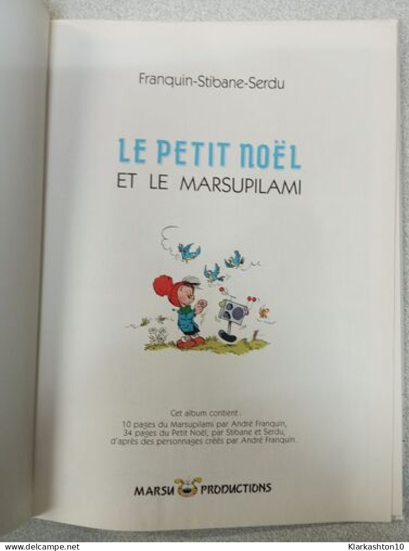 Le Petit Noël Et Le Marsupilami - Sonstige & Ohne Zuordnung