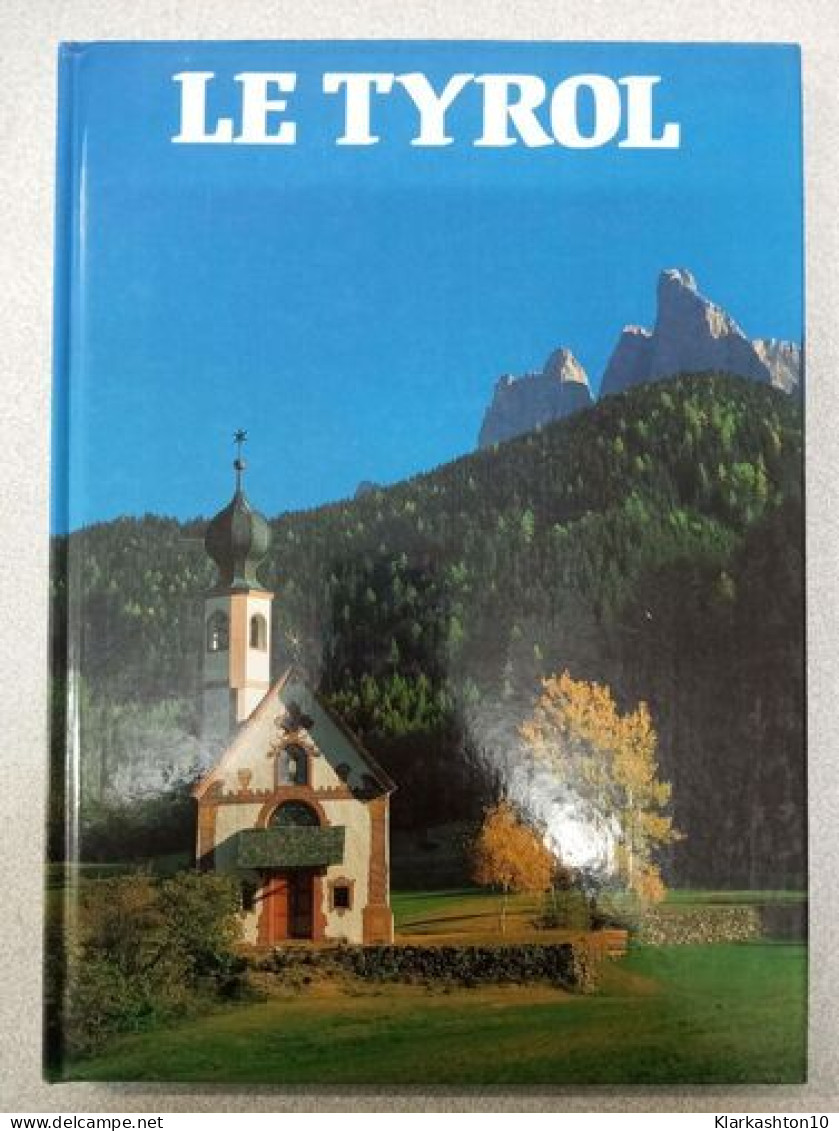 Le Tyrol - Sonstige & Ohne Zuordnung