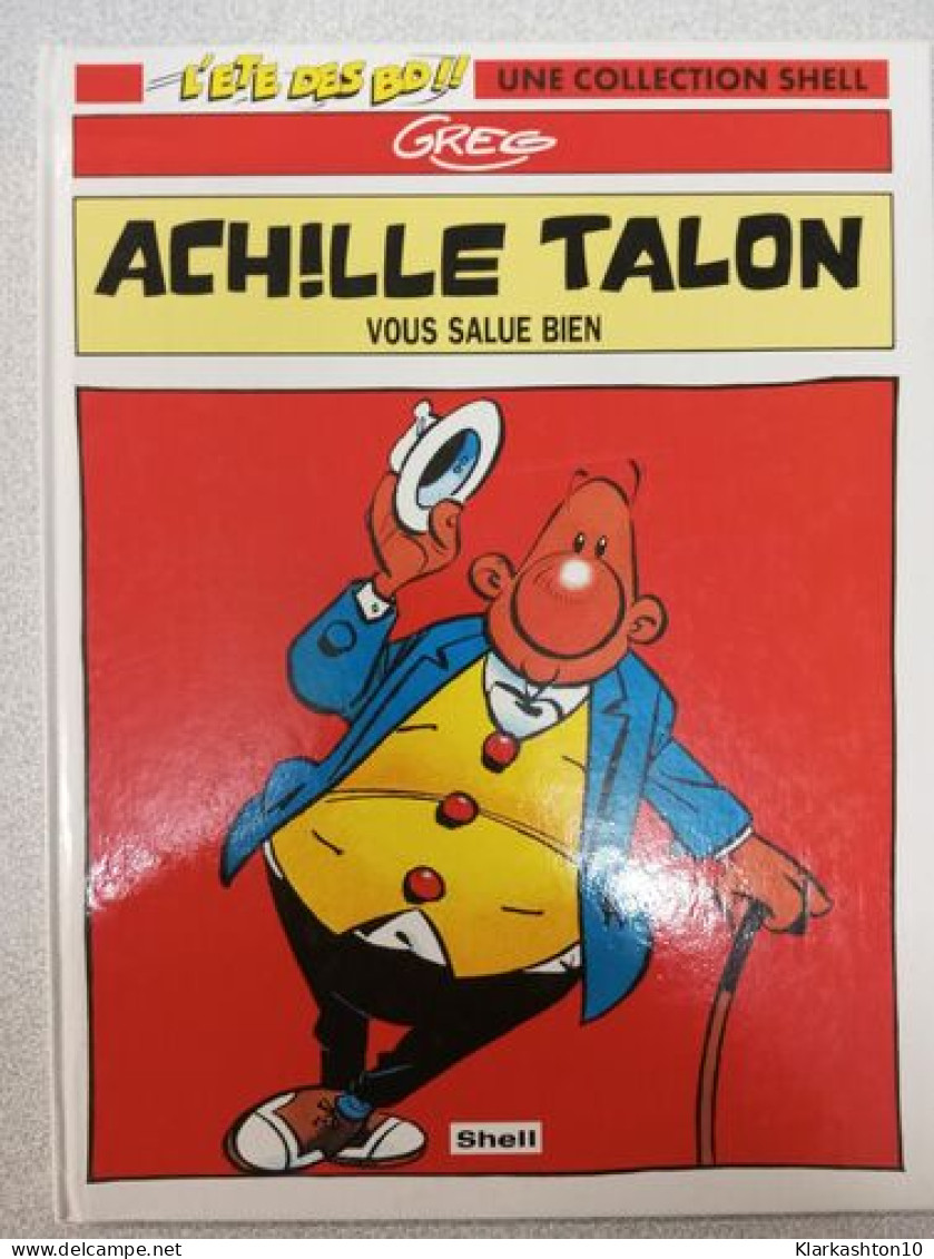 Achile Talon Vous Salue Bien - Autres & Non Classés