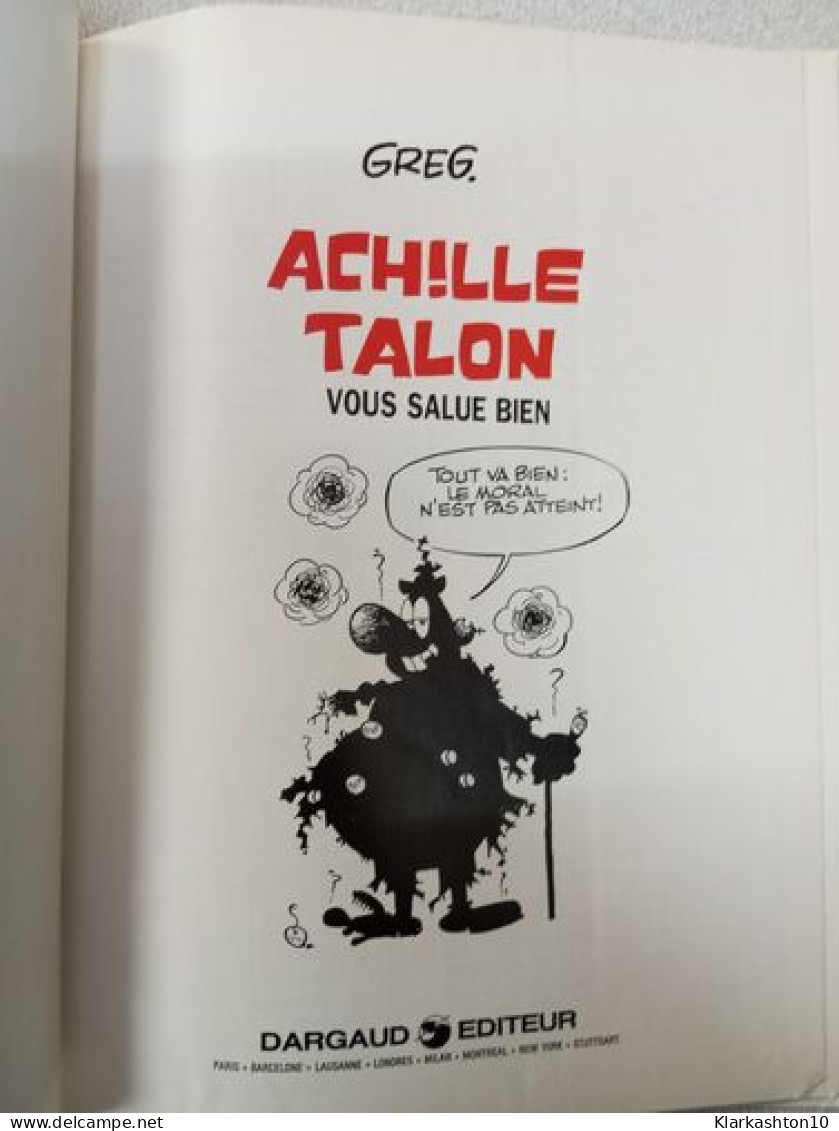 Achile Talon Vous Salue Bien - Sonstige & Ohne Zuordnung