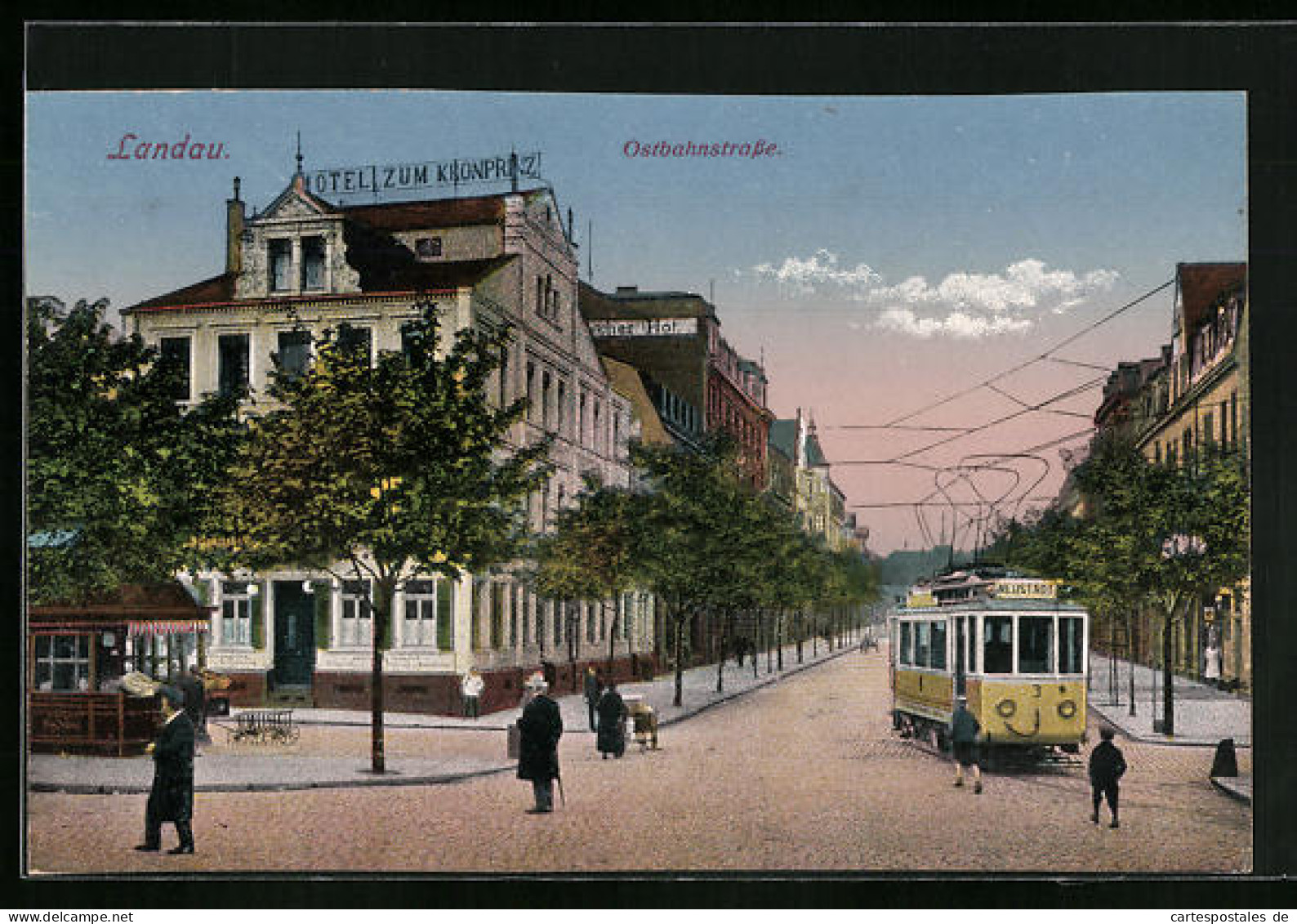 AK Landau, Ostbahnstrasse Mit Hotel Zum Kronprinz Und Strassenbahn  - Tramways