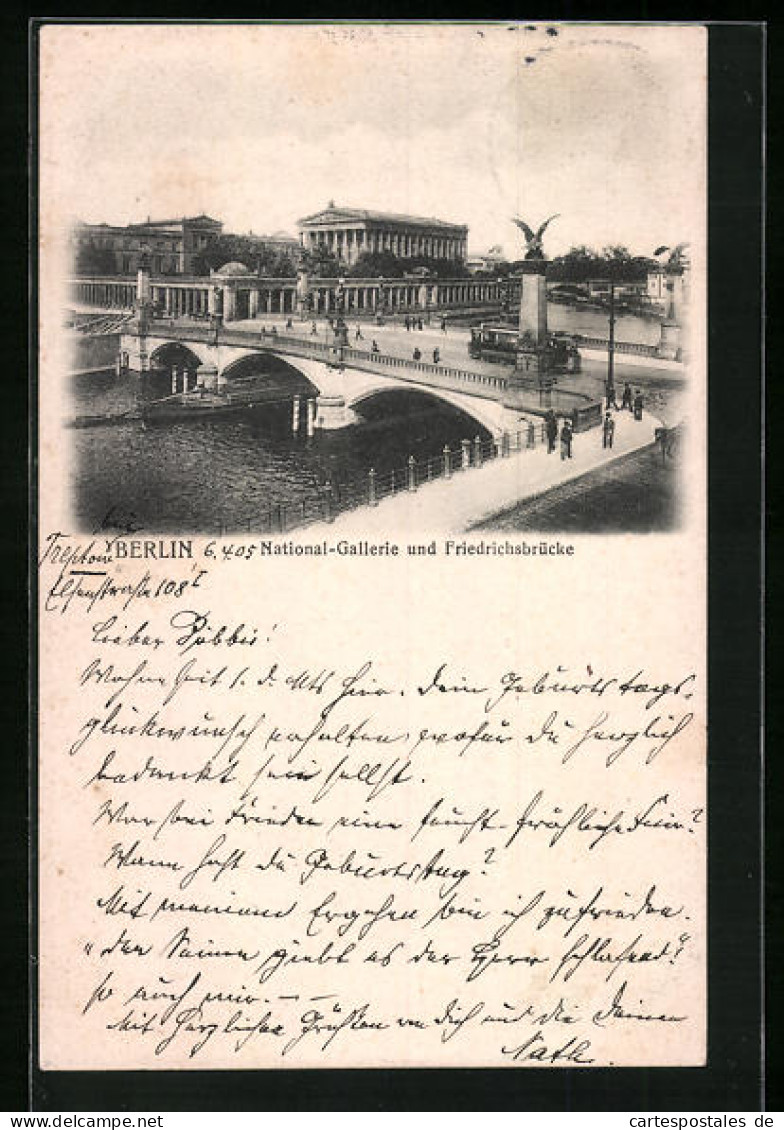 AK Berlin, National-Gallerie Und Friedrichsbrücke, Strassenbahn  - Strassenbahnen