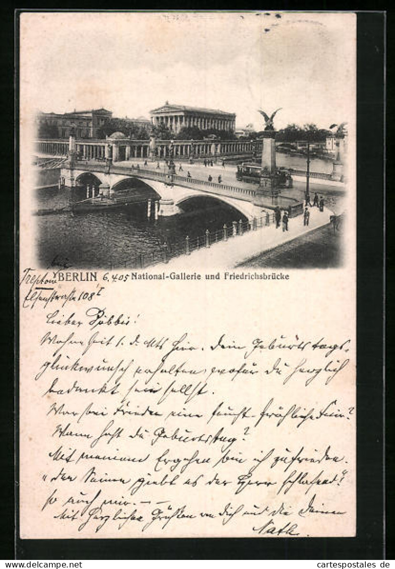 AK Berlin, National-Gallerie Und Friedrichsbrücke, Strassenbahn  - Tram