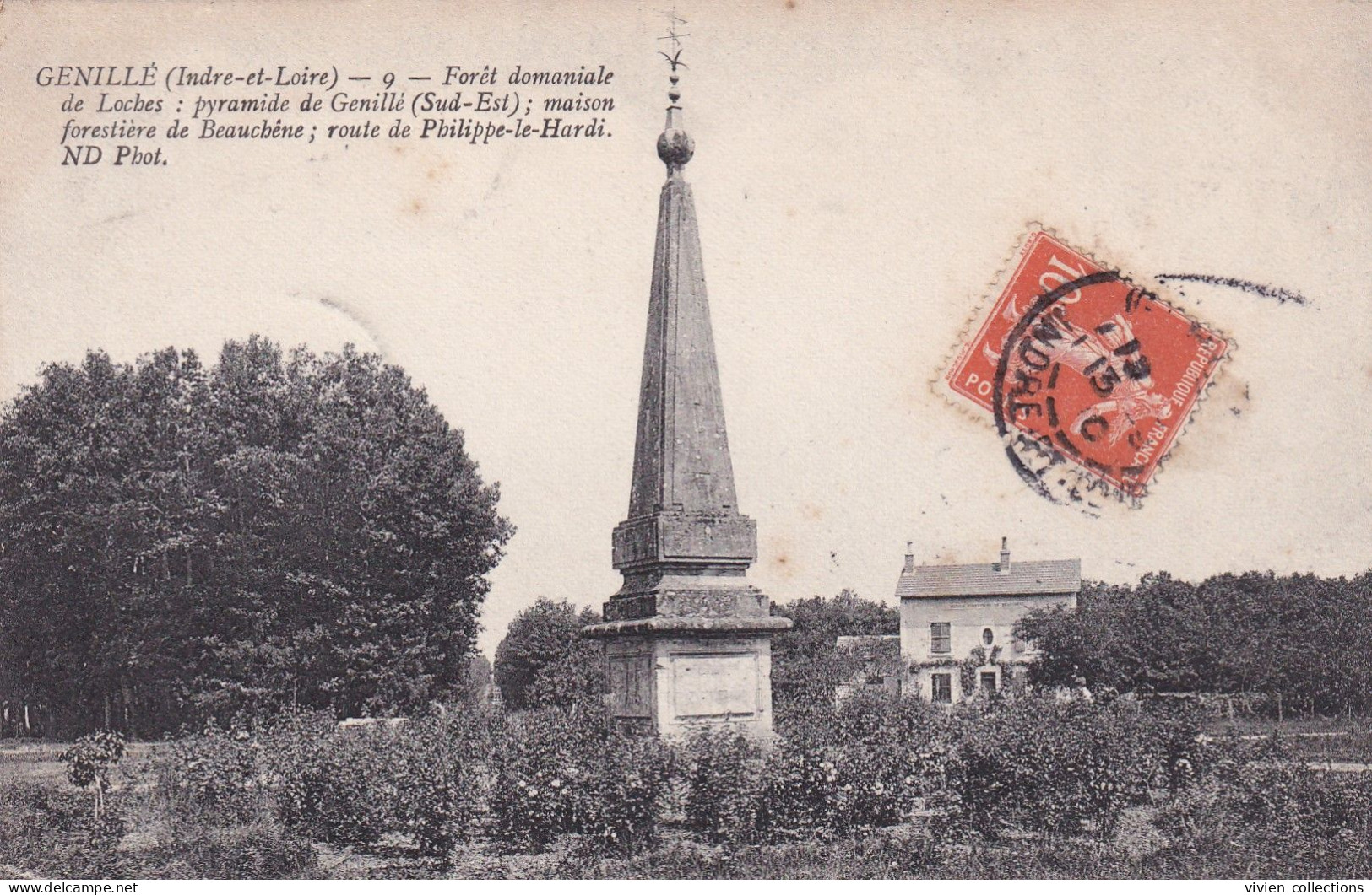 Genillé (37 Indre Et Loire) Pyramide Route De Loches Forêt Domaniale - édit. ND Phot. N° 9 Circulée 1910 - Genillé