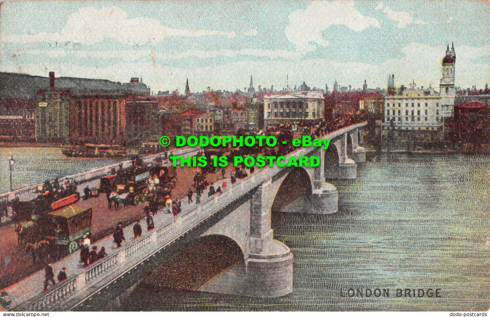 R544304 London Bridge. 1909 - Other & Unclassified